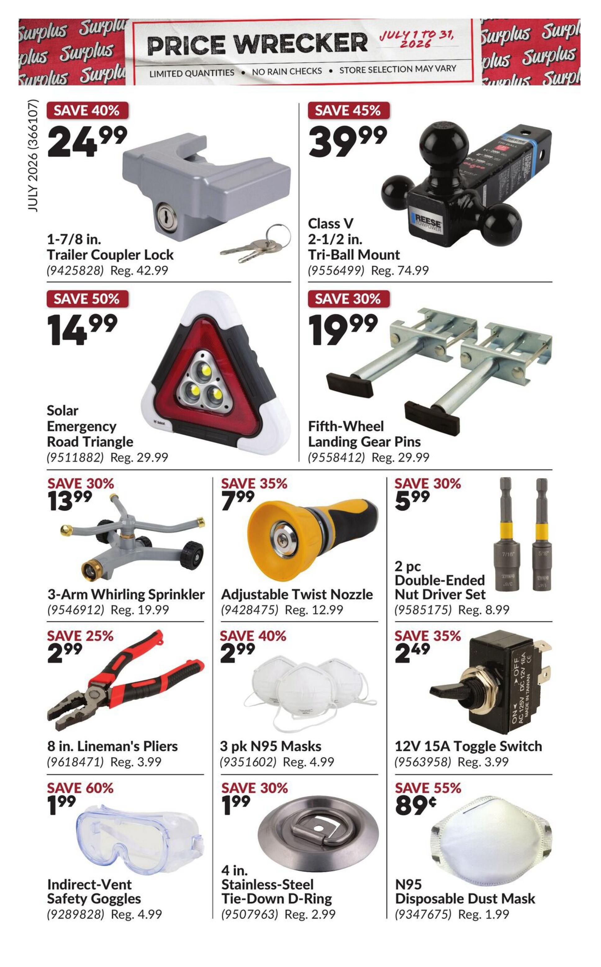 Princess Auto Price Wrecker flyer, page 15. Featured deals include: 1-7/8 in. Trailer Coupler Lock for $24.99 (save 40%), Class V 2-1/2 in. Tri-Ball Mount for $39.99 (save 45%), Solar Emergency Road Triangle for $14.99 (save 50%), Fifth-Wheel Landing Gear Pins for $19.99 (save 30%), 3-Arm Whirling Sprinkler for $13.99 (save 30%), Adjustable Twist Nozzle for $7.99 (save 35%), 2 pc Double-Ended Nut Driver Set for $5.99 (save 30%), 8 in. Lineman's Pliers for $2.99 (save 25%), 3 pk N95 Masks for $2.99 (save 40%), 12V 15A Toggle Switch for $2.49 (save 35%), Indirect-Vent Safety Goggles for $1.99 (save 60%), 4 in. Stainless-Steel Tie-Down D-Ring for $1.99 (save 30%), and N95 Disposable Dust Mask for $0.89 (save 55%). Limited quantities, no rain checks, store selection may vary.