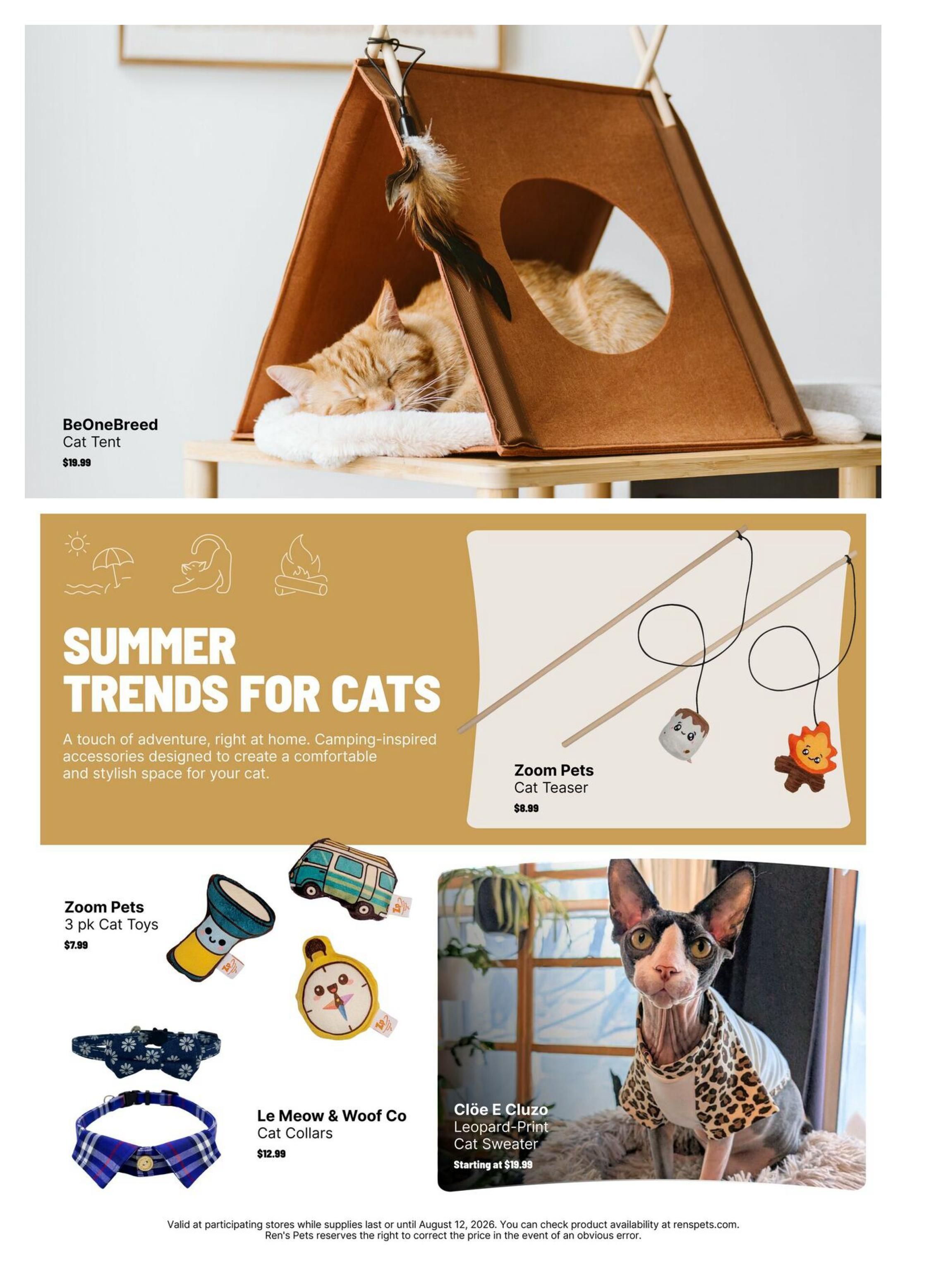 Ren's Pets flyer, page 4, featuring 'Summer Trends for Cats'. A BeOneBreed Cat Tent is shown for $19.99. Also available are Zoom Pets Cat Teasers for $8.99, Zoom Pets 3 pk Cat Toys for $7.99, and Le Meow & Woof Co Cat Collars for $12.99. A Clöe E Cluzo Leopard-Print Cat Sweater is featured starting at $19.99. The flyer is valid until August 12, 2026.