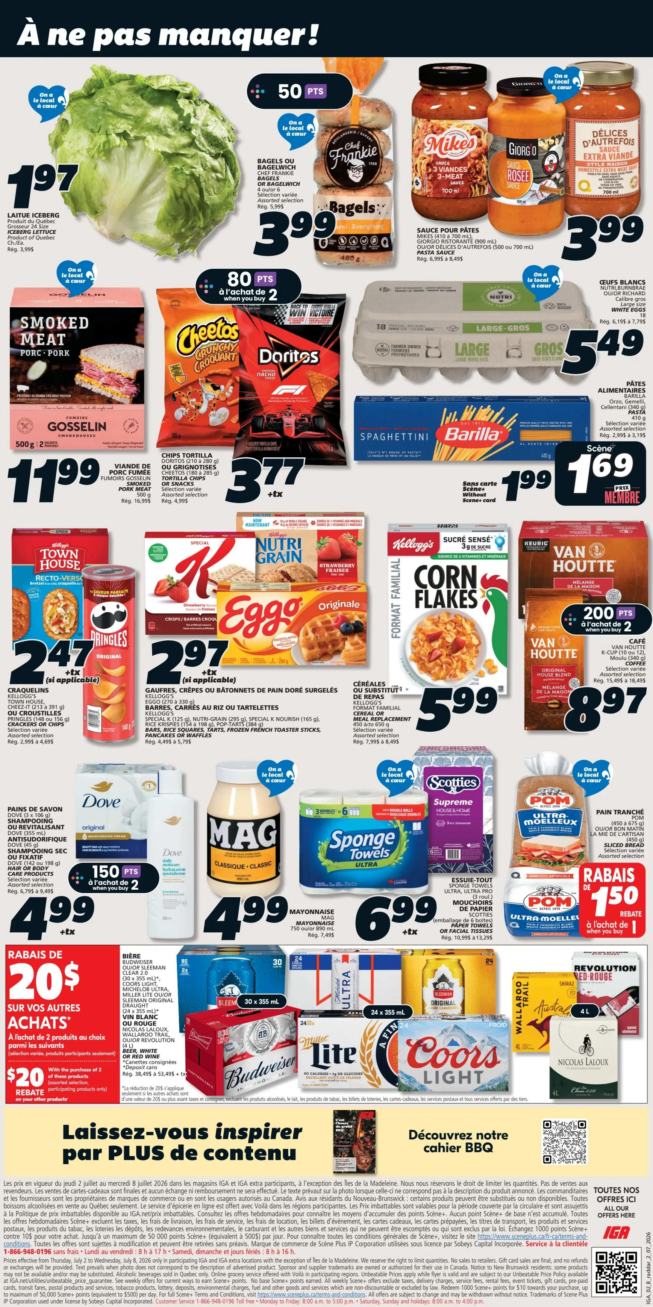 IGA Weekly Flyer Specials, Page 2. Featured items include a large iceberg lettuce for $1.97, Chef Frankie bagels or bagelwiches for $3.99, Mike's 3-meat pasta sauce for $3.99, and Giorgio d'Oro rose sauce for $3.99. Also available are Gosselin smoked meat pork for $11.99, Cheetos or Doritos chips for $3.77 when you buy 2, and large white eggs for $5.49. Barilla spaghetti is $1.99 with a Scene card. Town House croustilles, Pringles, or Cheez-It crackers are $2.47 each. Eggo waffles, crepes, or French toast sticks are $2.97 each. Kellogg's cereal or meal replacement is $5.99. Van Houtte coffee is $8.97. Dove hair care products are $4.99. Mag classic mayonnaise is $4.99. Scotties sponge towels are $6.99. Pom ultra-moelleux sliced bread is $1.50 rebate when you buy 2. Beer specials include Sleeman, Coors Light, Miller Lite, or O'Doul's for $30.49 per 24-pack. Budweiser or Miller Genuine Draft is $30.49 per 24-pack. Revolution Red wine is available. A rebate of $20 is offered on your next purchases of $20 or more.