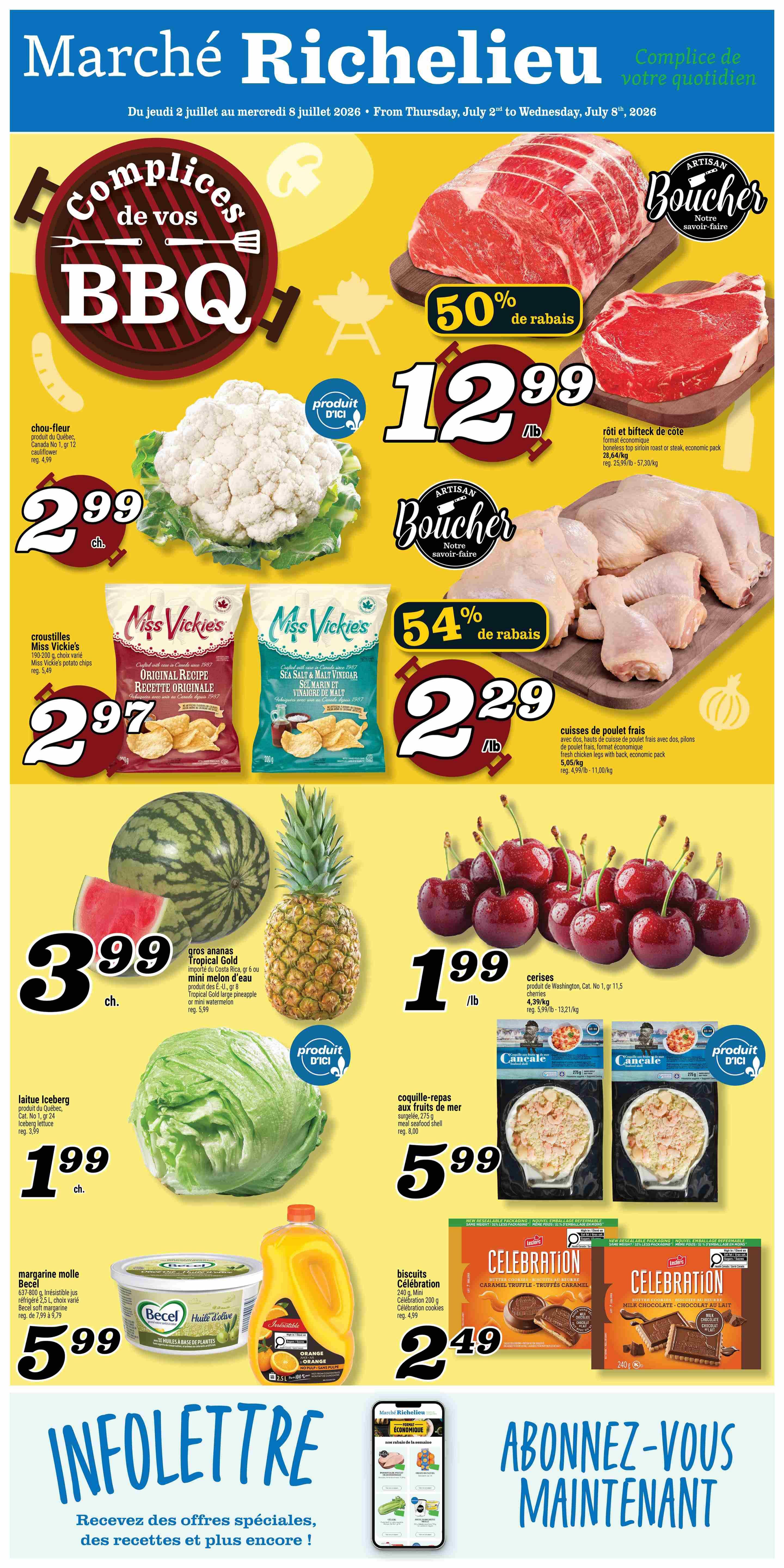 Marché Richelieu weekly flyer specials featuring BBQ essentials. Highlights include Artisan Boucher beef rib roast or steak at $12.99/lb with 50% off, and fresh chicken legs at $2.29/lb with 54% off. Also featured are Quebec cauliflower for $2.99 each, Miss Vickie's potato chips for $2.97, a large pineapple or watermelon for $3.99, iceberg lettuce for $1.99, Washington cherries for $1.99/lb, frozen meal seafood shells for $5.99, Becel soft margarine for $5.99, and a 2.5L bottle of orange juice. Celebration cookies are on sale for $2.49. The flyer also promotes signing up for their newsletter for special offers and recipes.