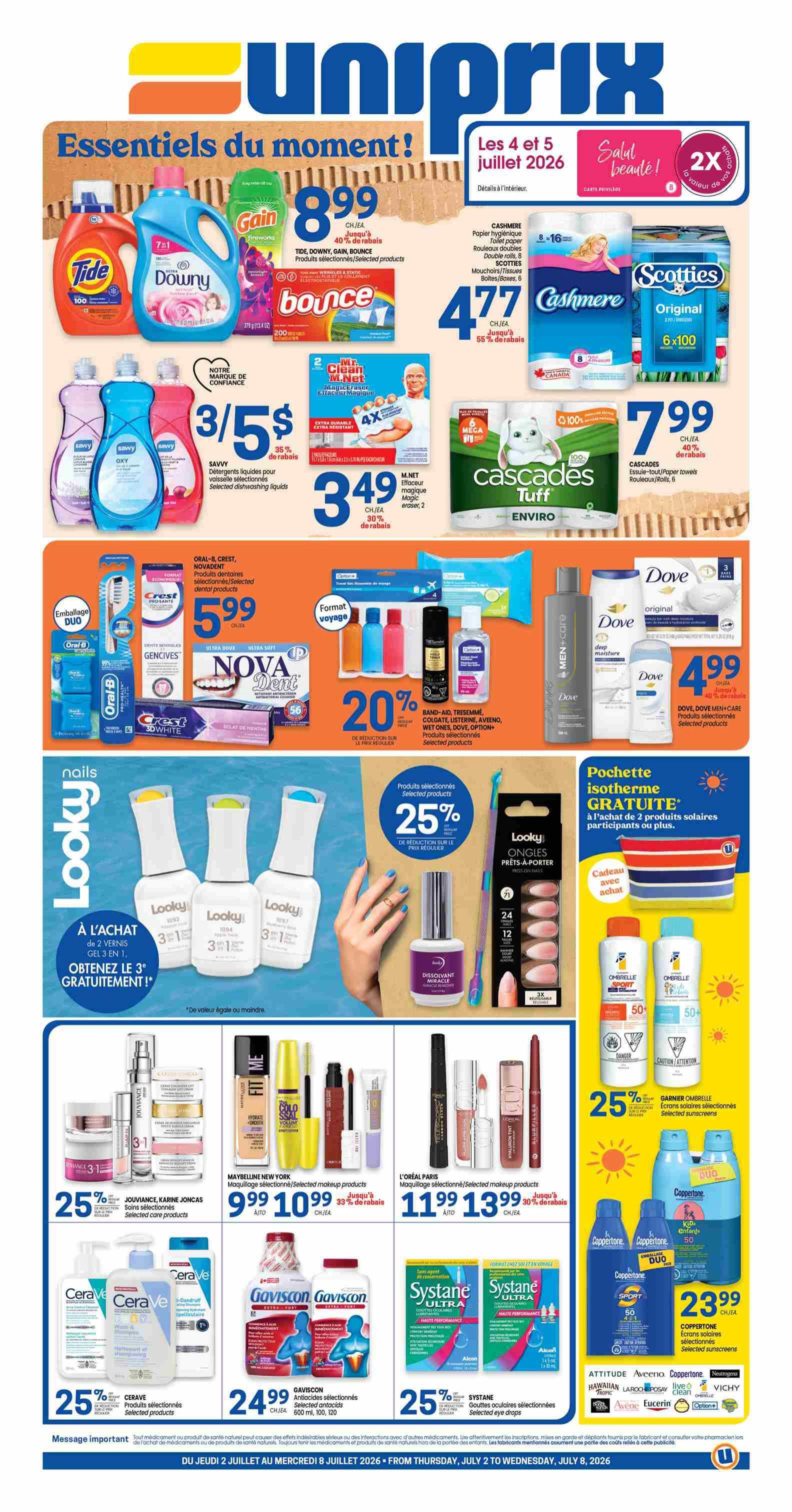 Uniprix flyer page featuring 'Essentials of the moment!' specials valid July 2-8, 2026. Deals include Tide, Downy, Gain, and Bounce laundry products for $8.99. Cashmere toilet paper is $4.77. Savvy dish liquids are 3 for $5. Mr. Clean Magic Eraser is $3.49. Cascades Tuff Enviro paper towels are $7.99. Oral-B, Crest, and Nova Dent dental products are $5.99. A selection of travel-size toiletries and personal care items are 20% off, including Band-Aid, Tylenol, Aveeno, Colgate, Listerine, Wet Ones, Dove, and Option. Looky nail polish is buy 2 get 1 free. Selected Looky nail products are 25% off. Maybelline New York makeup is $9.99 to $10.99, with up to 33% off. L'Oréal Paris makeup is $11.99 to $13.99, with up to 30% off. CeraVe skincare products are 25% off. Gaviscon antacids are $24.99. Systane eye drops are 25% off. Coppertone sunscreens are $23.99. Also featured are Attitude, Aveeno, Eucerin, Vichy, and Neutrogena products.
