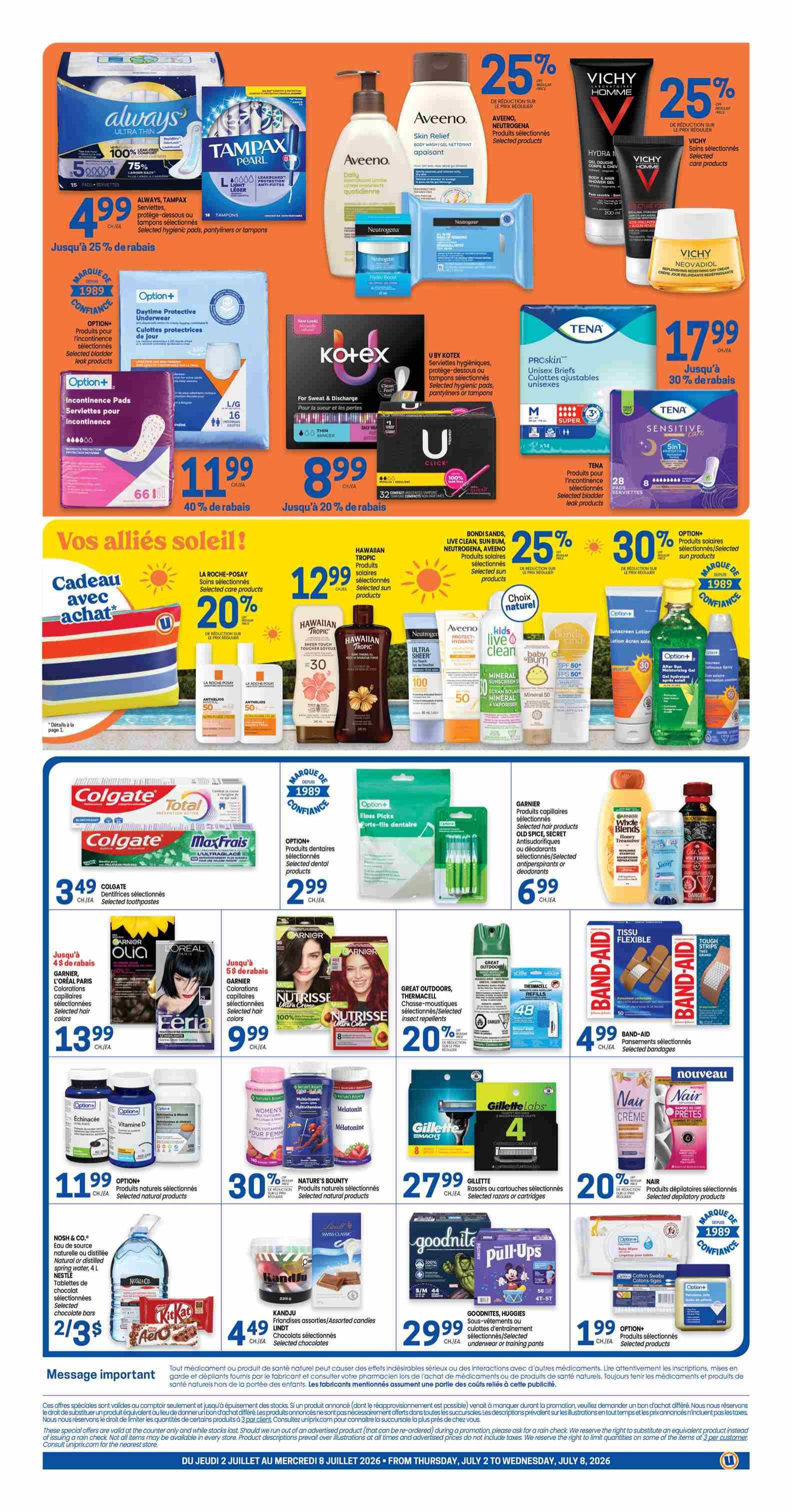 Uniprix Weekly Flyer Specials, Page 2. Top section features Always sanitary napkins for $4.99 (up to 25% off), Tampax tampons for $4.99 (up to 25% off), Aveeno Skin Relief body wash and Neutrogena Hydro Boost body wash for 25% off, and Vichy Homme and Vichy Neovadiol skincare products for 25% off. Also featured are Kotex feminine hygiene products for $8.99 (up to 20% off) and Tena briefs for $17.99 (up to 30% off). The middle section highlights 'Your Sun Allies!' with La Roche-Posay, Hawaiian Tropic, Aveeno, and Vichy sun care products, with various discounts including 20% off selected products. Below this, Colgate Total and MaxFresh toothpastes are on sale for $3.49 (up to 20% off). Option+ dental picks are $2.99. Garnier Nutrisse hair colour products are $9.99. Great Outdoors, Thermacell, and Band-Aid products are also featured with discounts. The bottom section includes Option+ bladder protection pads and vitamins for $11.99, Nature's Bounty products for 30% off, Gillette razors and cartridges for $27.99, and Nair depilatory products for 20% off. Also shown are Nosh & Co. water, Kandju assorted candies for $4.49, Goodnites and Huggies pull-ups for $29.99, and Option+ cotton swabs for $1.99. A message about product availability and special offers is included at the bottom.
