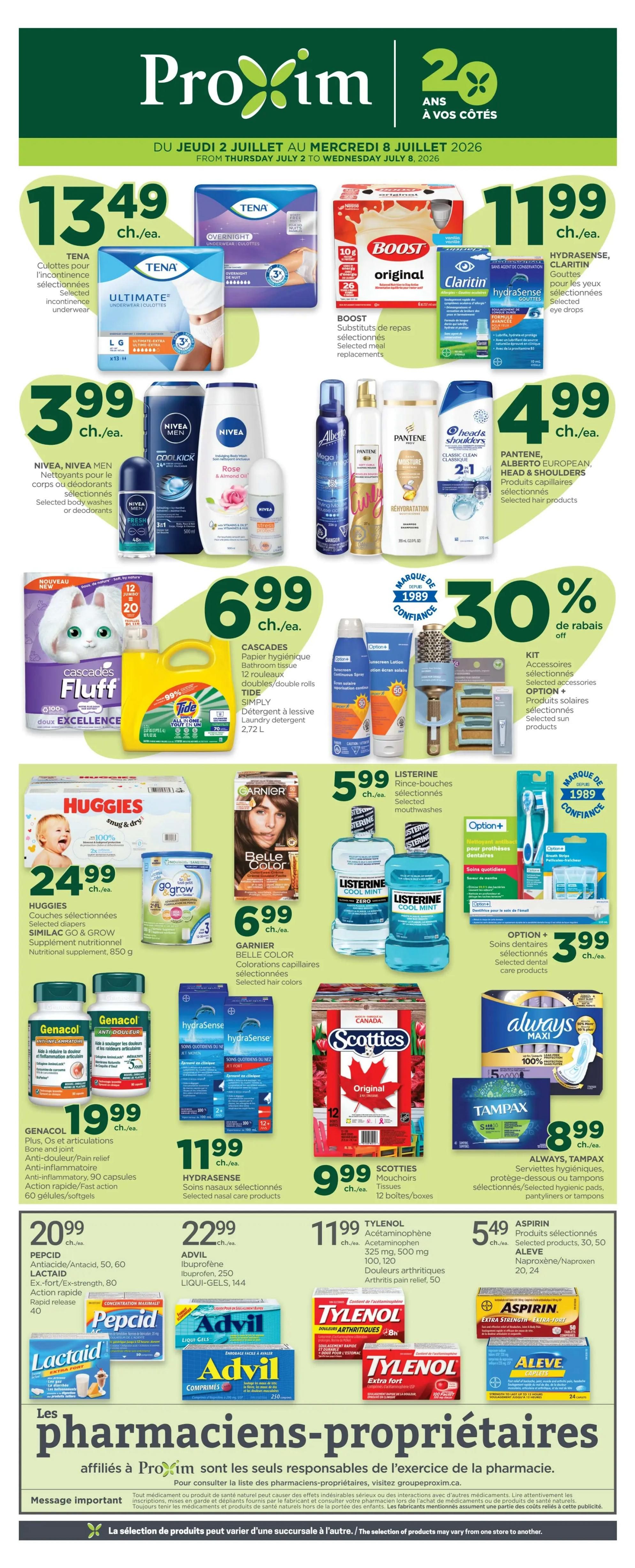 Proxim flyer specials from Thursday, July 2 to Wednesday, July 8, 2026. Featured products include TENA selected incontinence underwear for $13.49, BOOST selected meal replacements for $11.99, and Claritin/HydraSense selected eye drops for $11.99. Also on sale are NIVEA, NIVEA MEN selected body washes or deodorants for $3.99, Cascades Fluff bathroom tissue (12 rolls) for $6.99, and Tide laundry detergent (2.72 L) for $6.99. Get 30% off selected accessories, OPTION+ selected sun products, and selected OPTION+ dental care products. Huggies selected diapers are $24.99, and Similac Go & Grow nutritional supplement (850 g) is also $24.99. Garnier Belle Color selected hair colors are $6.99. Listerine selected mouthwashes are $5.99. Genacol selected bone and joint anti-pain capsules are $19.99. Hydrasense selected nasal care products are $11.99. Scotties original tissues (12 boxes) are $9.99. Always, Tampax selected hygienic protection pads, pantyliners, or tampons are $8.99. Pepcid, Lactaid, Advil, Tylenol, and Aleve products are also featured with prices including Pepcid/Lactaid for $20.99, Advil LIQUI-GELS (144) or tablets (250) for $22.99, Tylenol selected arthritis pain relief (50) for $11.99, and Aspirin/Aleve selected products (20, 24) for $5.49.
