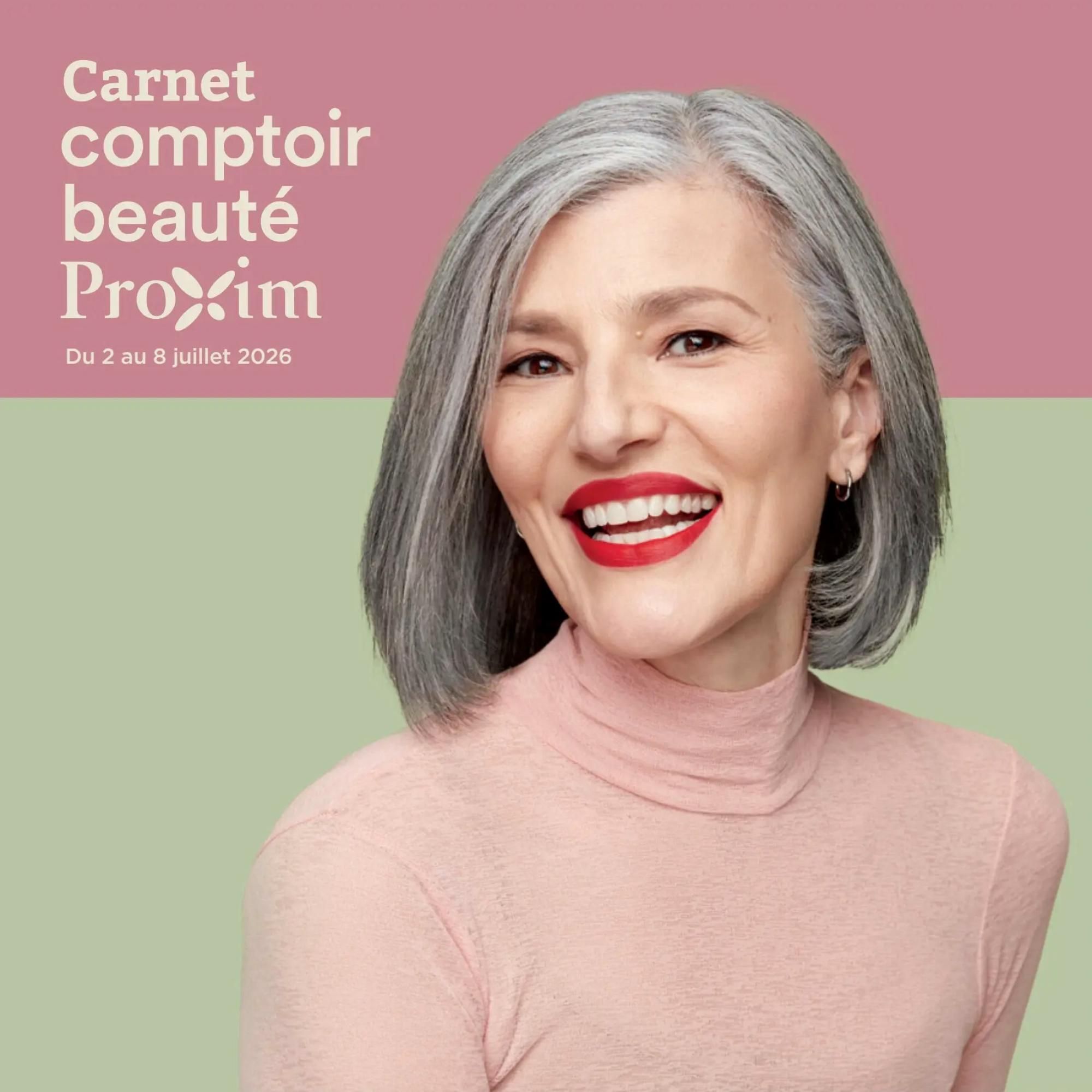 Proxim Beauty Counter booklet, valid from July 2 to July 8, 2026. Features a smiling woman with grey hair and red lipstick. This page highlights beauty specials for the week.