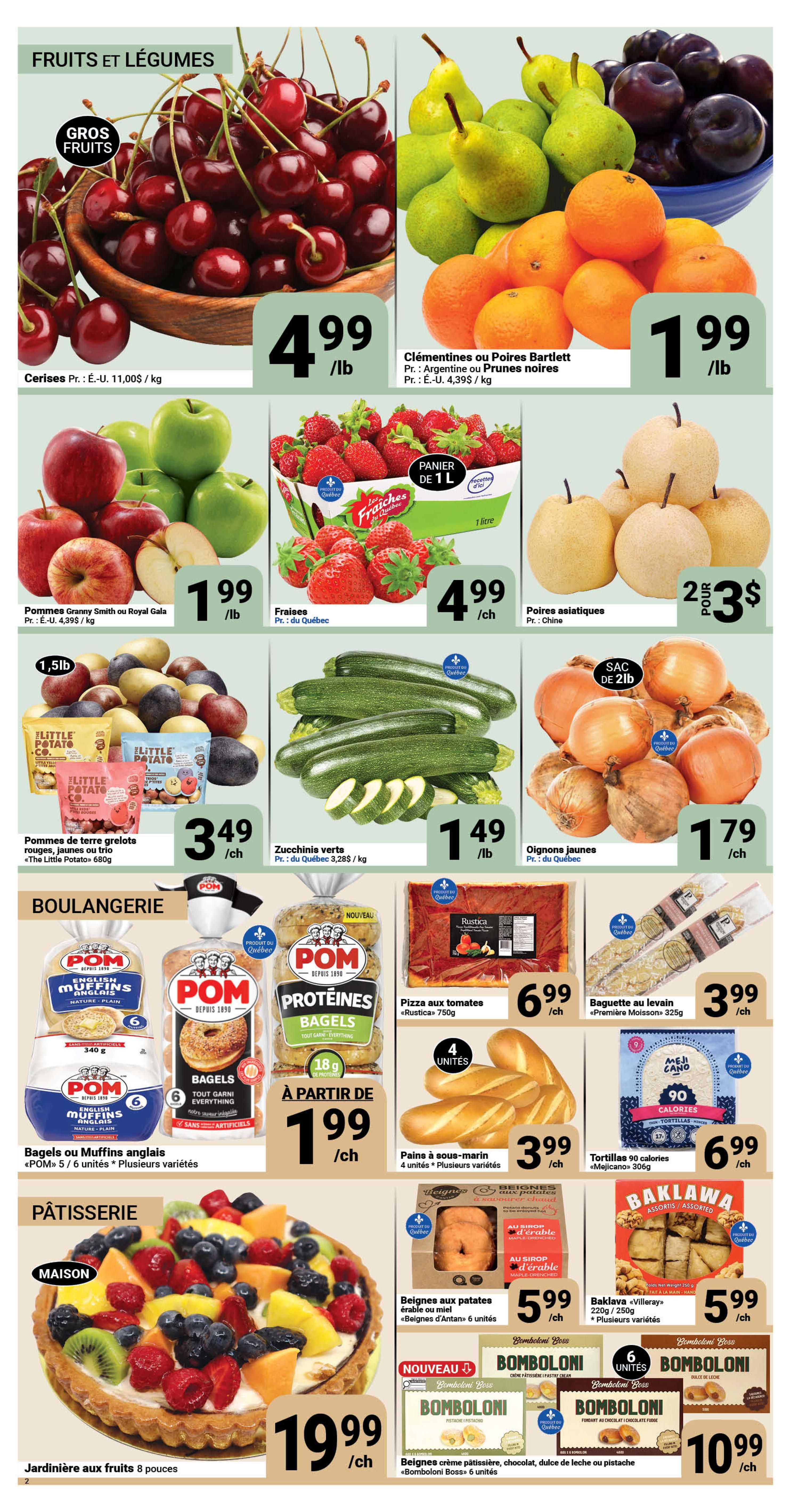 Pasquier weekly flyer specials page 2. Fruits and vegetables section features cherries for $4.99/lb, Clementines or Bartlett Pears or Black Plums for $1.99/lb, Granny Smith or Royal Gala Apples for $1.99/lb, Quebec strawberries for $4.99 each, and Asian pears for 2 for $3. Also available are Little Potato Company creamer potatoes (1.5lb bag) for $3.49 each, green zucchini for $1.49/lb, and 2lb bag of yellow onions for $1.79 each. Bakery section includes POM English Muffins or Bagels for $1.99/each (various varieties), Rustica tomato pizza for $6.99 each, and baguette with sourdough starter for $3.99 each. Also featured are 4-unit packs of French bread for $3.99, and Meji Cano tortillas (90 calories) for $6.99. Pastry section showcases an 8-inch fruit tart for $19.99, assorted Villeray baklava for $5.99 each, maple-drenched or plain donuts for $5.99 for 6 units, and Bomboloni Boss cream, chocolate, or pistachio filled donuts for $10.99 for 6 units.