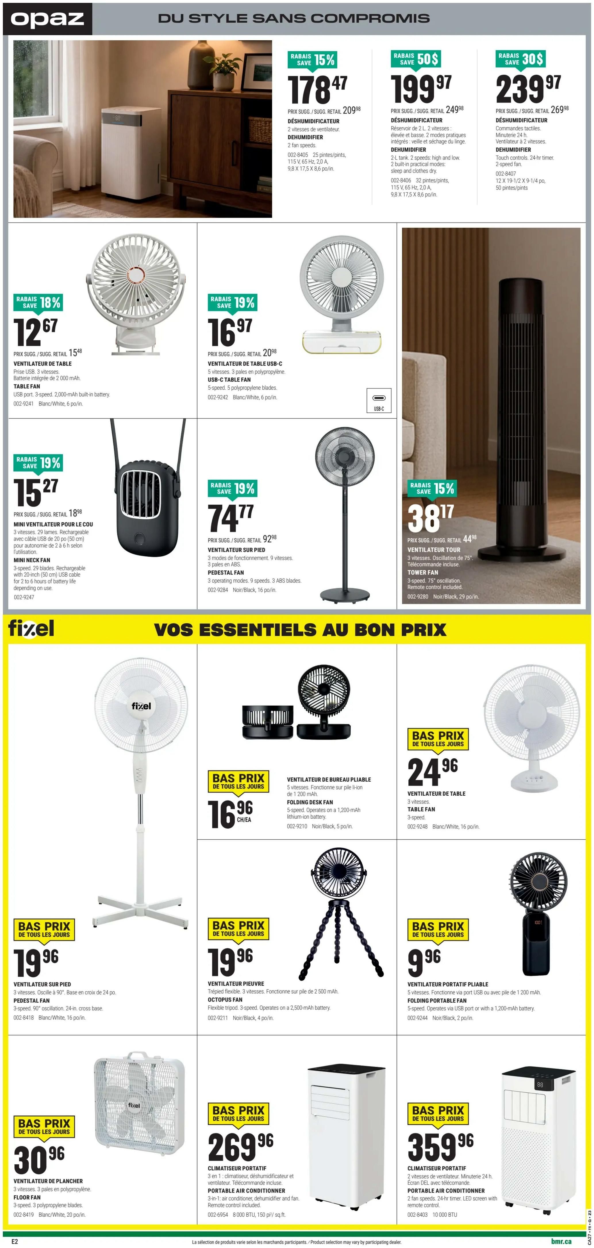 BMR Weekly Flyer Specials, Page 6. Top section features dehumidifiers: a 2-speed dehumidifier for $178.47 (save 15%), a dehumidifier with 2 speeds and 2 modes for $199.97 (save $50), and a dehumidifier with touch controls and 2 fan speeds for $239.97 (save $30). Below, various fans are on sale. A white table fan is $12.67 (save 18%), a white USB-C table fan is $16.97 (save 19%), and a black mini neck fan is $15.27 (save 19%). A black pedestal fan is $74.77 (save 19%) and a black tower fan is $38.17 (save 15%). The bottom section, 'Fixel: Essentials at Great Prices', showcases more fans. A white Fixel pedestal fan is $16.96, a black folding desk fan is $16.96, an Octopus fan on a flexible tripod is $19.96, and a portable folding fan is $9.96. A white floor fan is $30.96, a portable air conditioner/dehumidifier/fan is $269.96, and another portable air conditioner with 2 speeds and LED screen is $359.96.