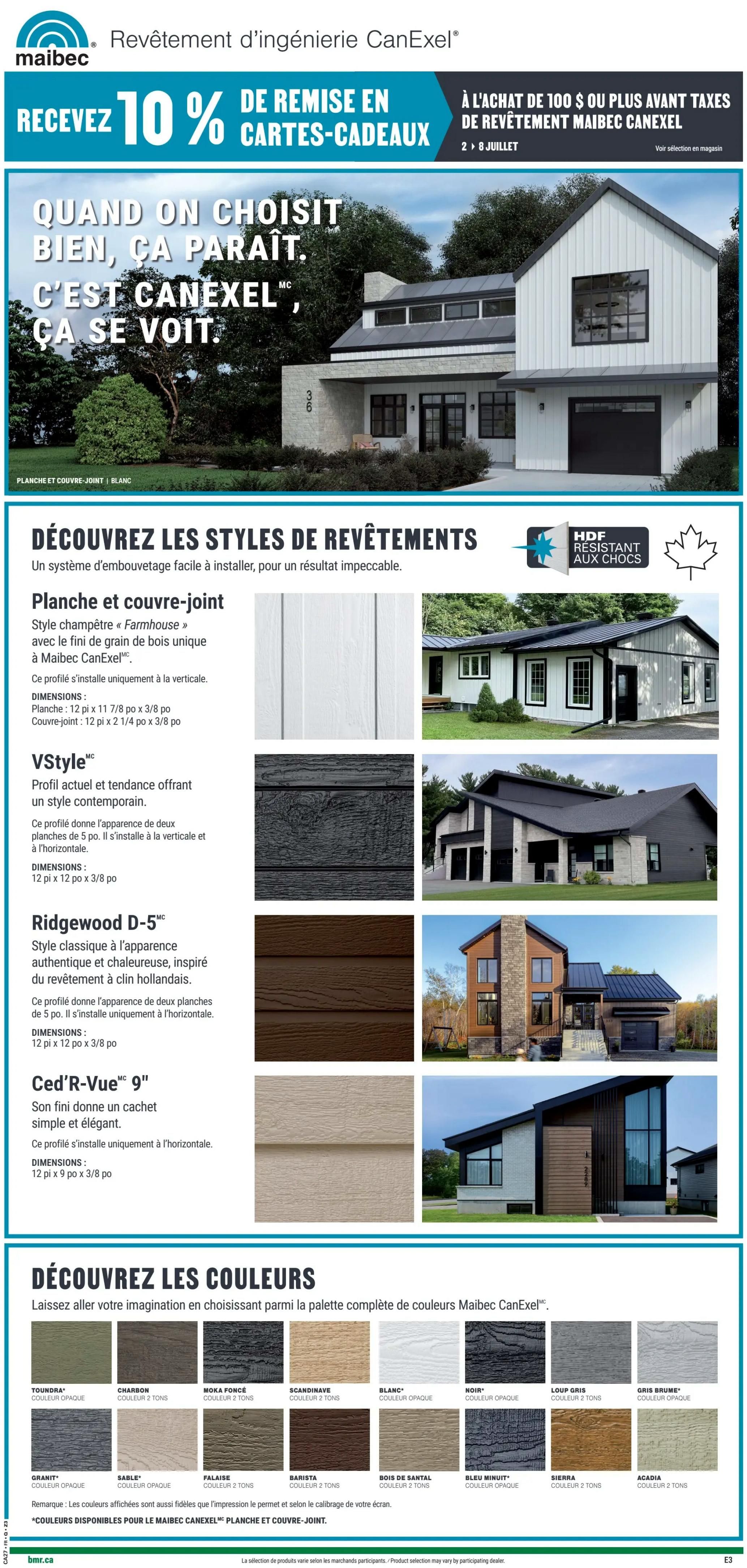 BMR Weekly Flyer Specials, Page 7. This page features Maibec CanExel engineered wood siding. Receive 10% in gift cards on purchases of $100 or more before taxes of Maibec CanExel siding, valid July 2nd to July 8th. Discover siding styles including Planche et couvre-joint (Board and Batten) with a unique wood grain finish, VStyle with a contemporary look, Ridgewood D-5 with a classic Dutch lap appearance, and Ced'R-Vue 9' with a simple and elegant finish. The page also showcases a wide palette of Maibec CanExel colours, including Toundra, Charbon, Moka Foncé, Scandinave, Blanc, Noir, Gris Loup, Gris Brume, Granit, Sable, Falaise, Barista, Bois de Santal, Bleu Minuit, Sierra, and Acadia. Note that colours shown are faithful to the screen representation and calibration. Some colours are available for Maibec CanExel Board and Batten siding.