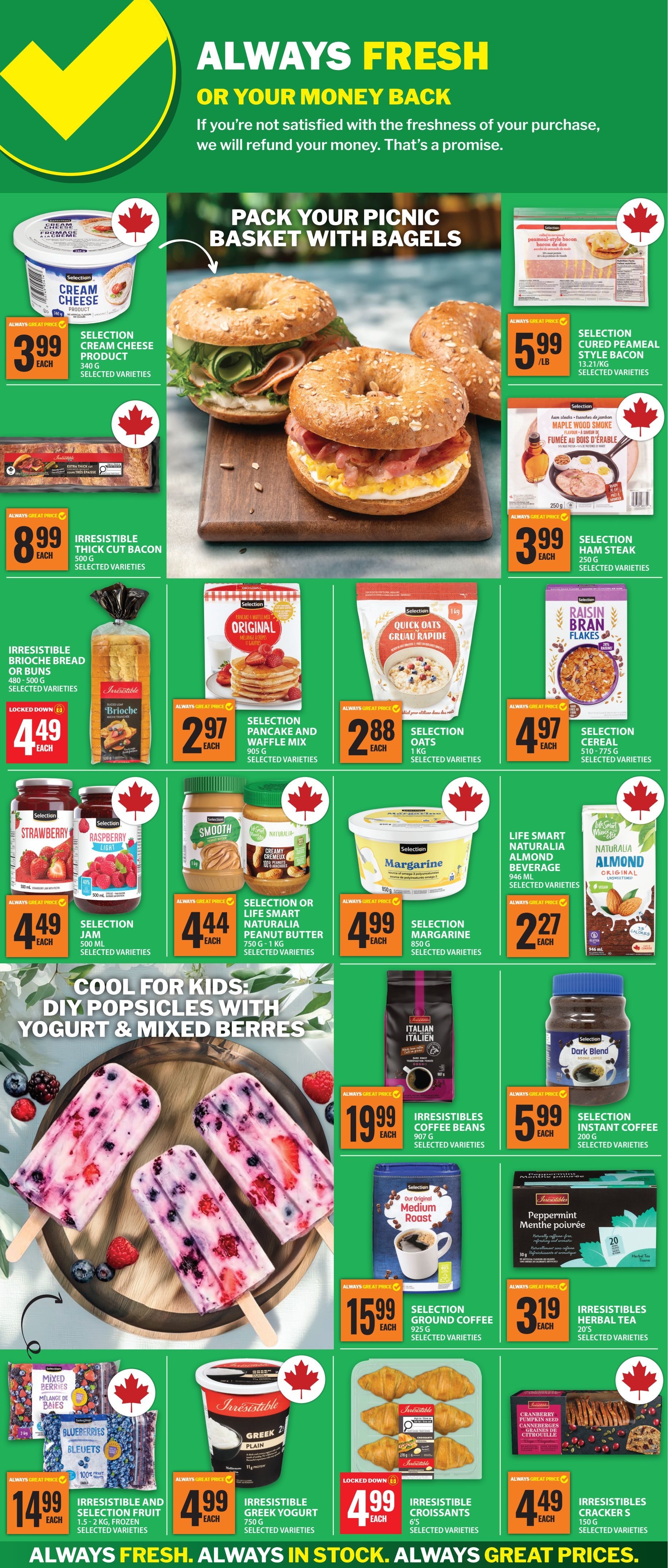 Food Basics flyer page 3 features picnic basket ideas and cool treats. Highlights include Selection Cream Cheese for $3.99 each, Selection Cured Peameal Style Bacon for $5.99/lb, and Irresistible Thick Cut Bacon for $8.99 each. Bagel sandwiches are pictured. Other picnic items include Selection Pancake and Waffle Mix for $2.97 each, Selection Oats for $2.88 each, and Selection Cereal for $4.97 each. Also featured are Selection Jam for $4.49 each, Selection or Life Smart Naturalia Peanut Butter for $4.44 each, and Selection Margarine for $4.99 each. Life Smart Naturalia Almond Beverage is $2.27 each. For kids, DIY popsicles with yogurt and mixed berries are shown. Frozen items include Irresistible and Selection Fruit for $14.99 each. Irresistible Greek Yogurt is $4.99 each. Irresistible Croissants are $4.99 each. Irresistibles Cracker is $4.49 each. Beverages and coffee include Irresistibles Coffee Beans for $19.99 each, Selection Ground Coffee for $15.99 each, Selection Instant Coffee for $5.99 each, and Irresistibles Herbal Tea for $3.19 each.