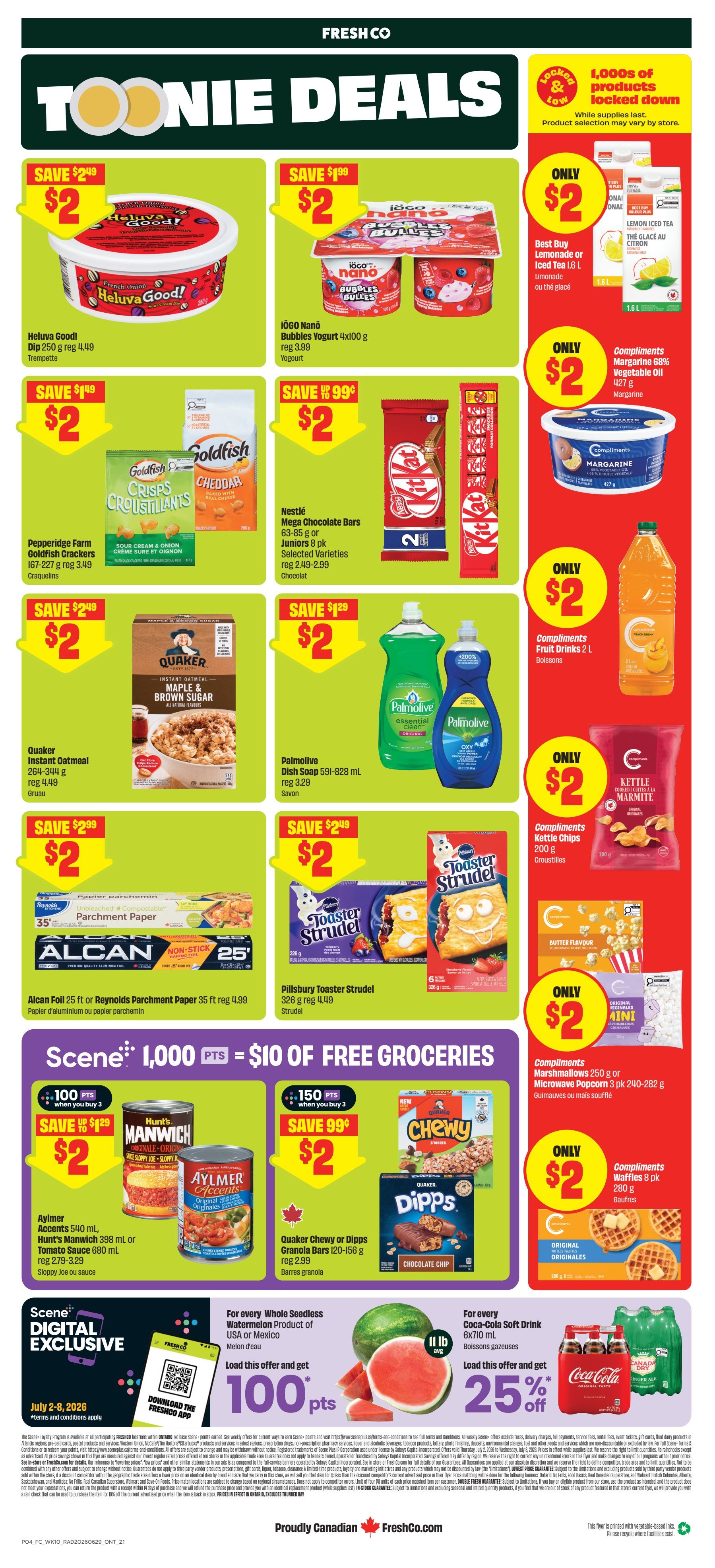 FreshCo flyer page 2 featuring 'Toonie Deals'. Highlights include Heluva Good! Dip for $2 (save $2.49), IOGO Nanö Bubbles Yogurt 4x100g for $2 (save $1.99), and Best Buy Lemonade or Iced Tea 1.6L for $2. Also on sale are Pepperidge Farm Goldfish Crackers 167-227g for $2 (save $1.49), Nestlé Mega Chocolate Bars 63-85g or Juniors 8 pk for $2 (save $0.99), Quaker Instant Oatmeal 264-344g for $2 (save $2.49), Palmolive Dish Soap 591-828 mL for $2 (save $1.29), Alcan Foil 25 ft or Reynolds Parchment Paper 35 ft for $2 (save $2.49), and Pillsbury Toaster Strudel 326 g for $2 (save $2.49). Compliments products on sale include Margarine 68% Vegetable Oil 427g for $2, Fruit Drinks 2 L for $2, Kettle Chips 200g for $2, Marshmallows 250g pk or Microwave Popcorn 3 pk for $2, and Waffles 8 pk for $2. Scene members can earn 1,000 points for $10 of free groceries. Special offers include 100 pts when you buy Whole Seedless Watermelon, and 25% off Coca-Cola Soft Drinks. Also featured are Aylmer Accents 540 mL, Hunt's Manwich 398 mL or Tomato Sauce 680 mL for $2 (save $1.29), and Quaker Chewy or Dipps Granola Bars 120-156 g for $2 (save $0.99). Digital exclusive offer for July 2-8, 2026: download the FreshCo app and get 100 pts.