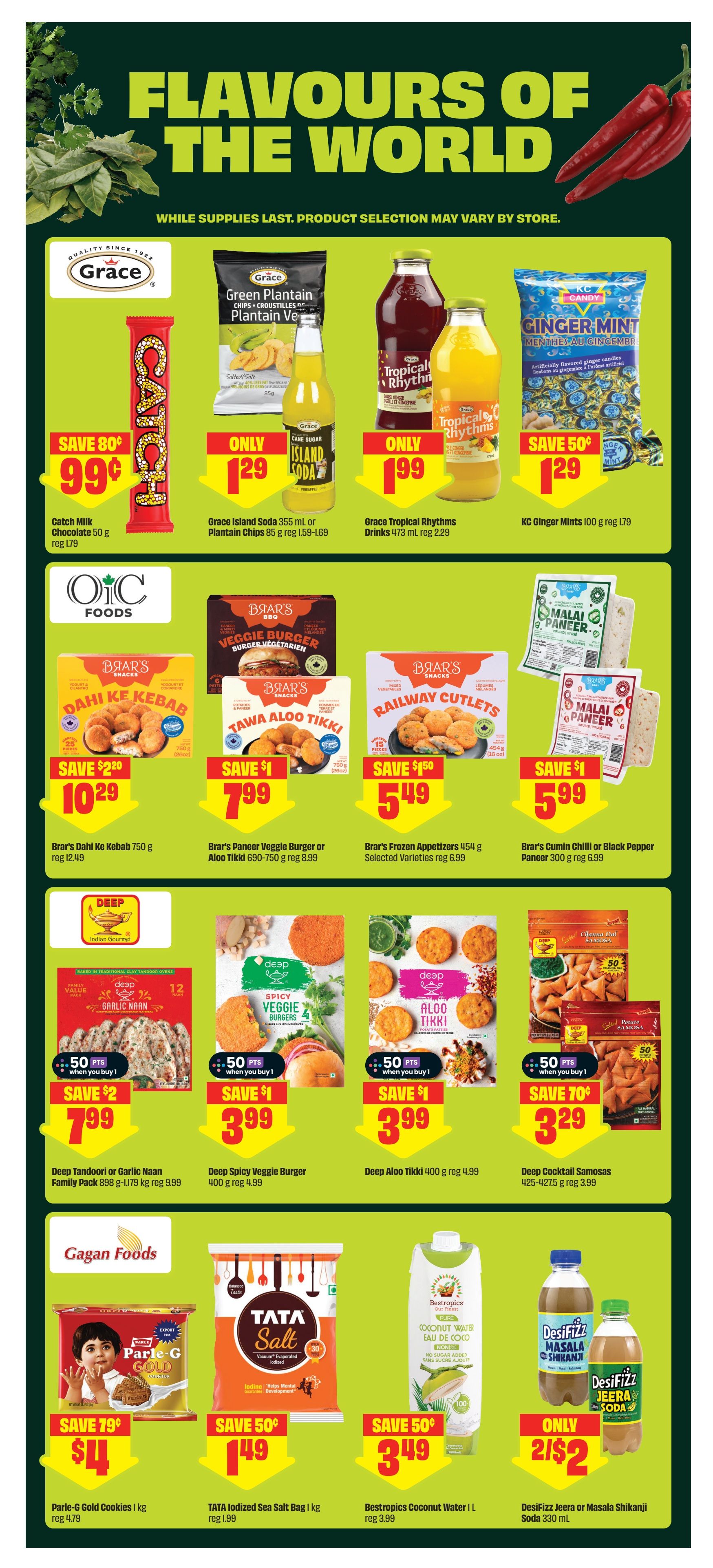 FreshCo flyer page 9 features 'Flavours of the World' with various international food items. Deals include Catch Milk Chocolate 50 g for only $0.99 (save $0.80), Grace Island Soda 355 mL or Plantain Chips 85 g for $1.29, Grace Tropical Rhythms Drinks 473 mL for $1.99 (reg $2.29), and KC Ginger Mints 100 g for $1.29 (save $0.50). Brar's Dahi Ke Kebab 750 g is $10.29 (save $2.20), Brar's Paneer Veggie Burger or Aloo Tikki 690-750 g is $7.99 (save $1), and Brar's Frozen Appetizers 454 g are $5.49 (save $1.50). Brar's Cumin Chilli or Black Pepper Paneer 300 g is $5.99 (save $1). Deep Tandoori or Garlic Naan Family Pack 898 g is $7.99 (save $2), Deep Spicy Veggie Burger 400 g is $3.99 (save $1), and Deep Aloo Tikki 400 g is $3.99 (save $1). Gagan Foods Parle-G Gold Cookies 1 kg are $4 (save $0.79), TATA Iodized Sea Salt Bag 1 kg is $1.49 (save $0.50), and Bestropics Coconut Water 1 L is $3.49 (save $0.50). DesiFizz Jeera or Masala Shikanji Soda 330 mL is 2 for $2.