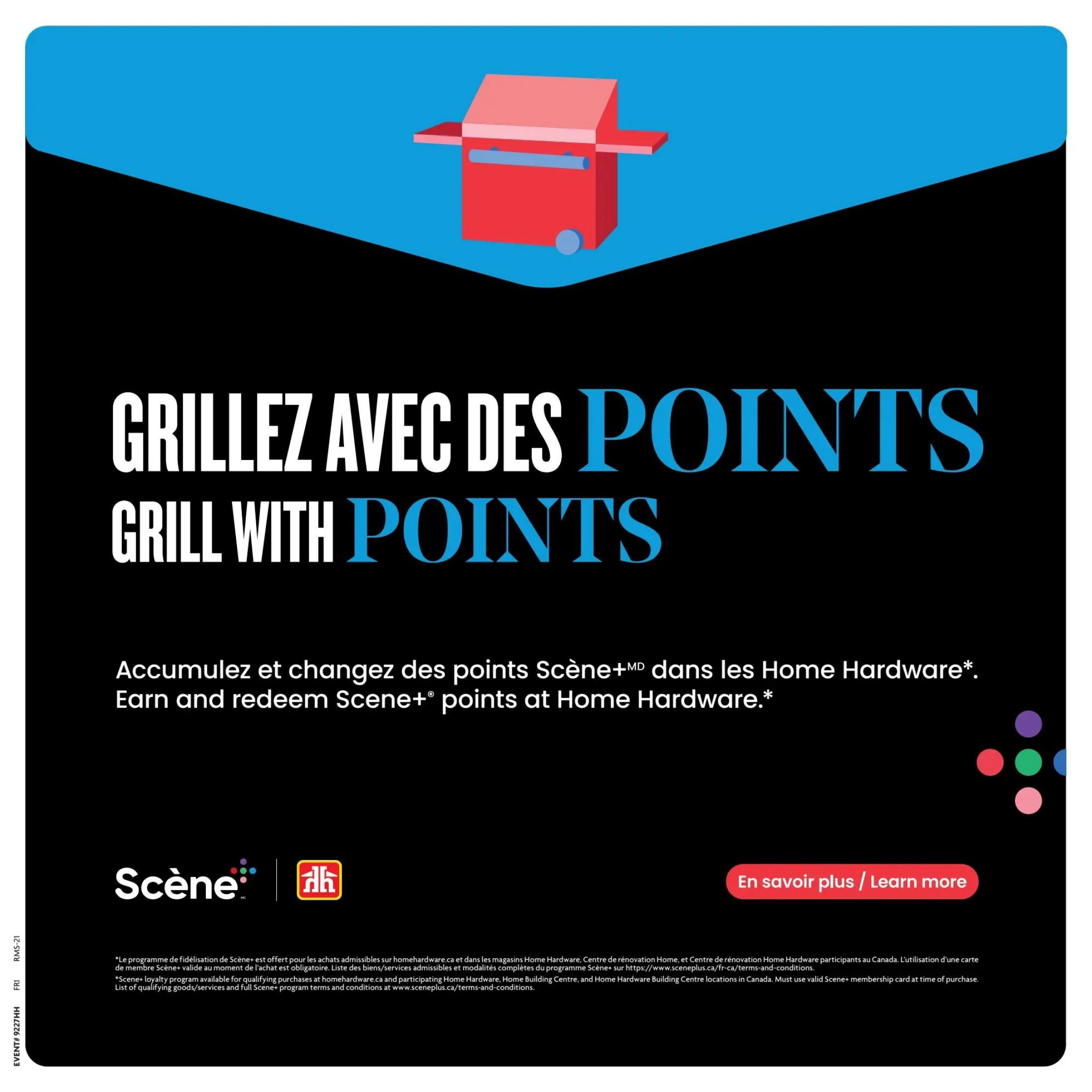 Home Hardware flyer page 10 features a red barbecue grill illustration. The page highlights the 'Grill with Points' promotion, inviting customers to earn and redeem Scene+ points at Home Hardware. It includes the Scene+ and Home Hardware logos, along with a 'Learn More' button. Small print details the Scene+ loyalty program terms and conditions.