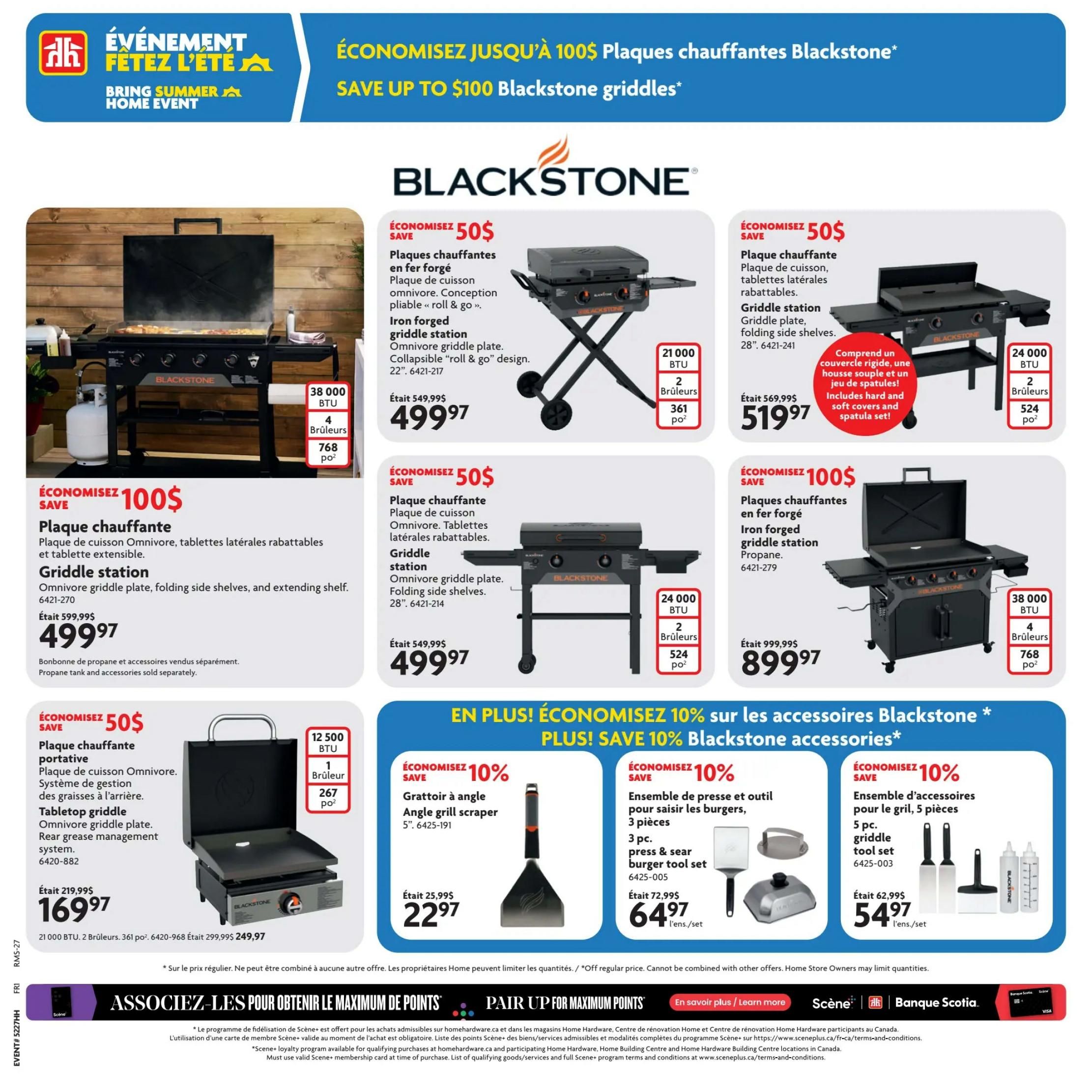 Home Hardware flyer page 11 features a 'Bring Summer Home Event' with savings on Blackstone griddles. Featured are a 38,000 BTU Blackstone griddle station with 4 burners and 768 sq. in. cooking surface, originally $999.99, now $899.97. Also available is a 22-inch Blackstone griddle station with 21,000 BTU, 2 burners, and 361 sq. in. cooking surface, save $50, now $499.97. Another 28-inch Blackstone griddle station with 24,000 BTU, 2 burners, and 524 sq. in. cooking surface, save $50, now $499.97. A portable tabletop griddle with 12,500 BTU, 1 burner, and 267 sq. in. cooking surface is on sale for $169.97, down from $219.99. Additionally, save 10% on Blackstone accessories, including a 5-inch angle grill scraper for $22.97, a 3-piece burger tool set for $64.97, and a 5-piece griddle tool set for $54.97.7.7.7.7.97. The page also highlights 'Save up to $100 on Blackstone griddles' and offers 10% off Blackstone accessories.