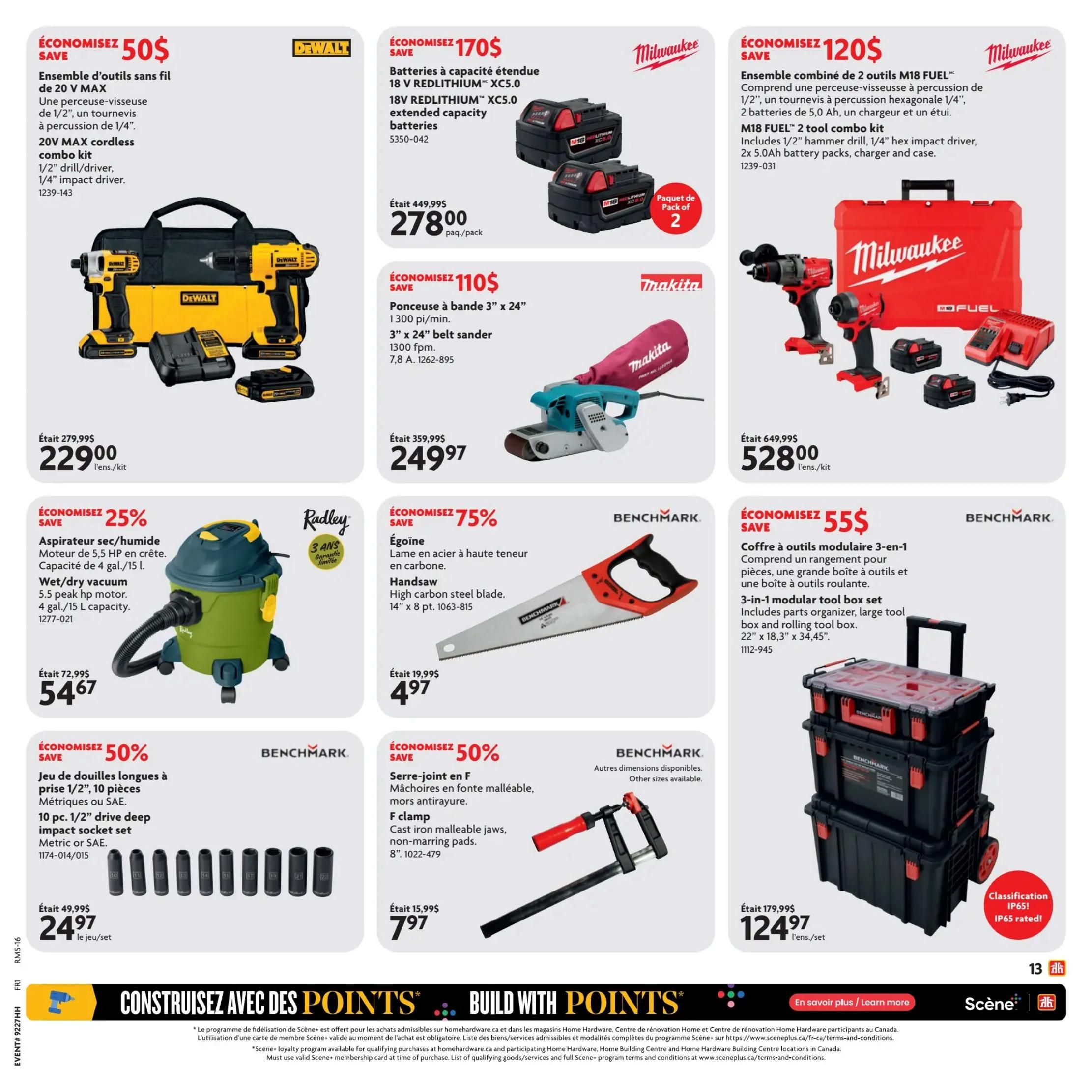 Home Hardware flyer page 19 featuring various tools and accessories. Save $50 on a DeWalt 20V MAX cordless combo kit, including a 1/2' drill/driver and 1/4' impact driver, now $229.00. Save $170 on Milwaukee 18V REDLITHIUM XC5.0 extended capacity batteries, pack of 2 for $278.00. Save $120 on a Milwaukee M18 FUEL 2-tool combo kit with a 1/2' hammer drill, 1/4' hex impact driver, 2x 5.0Ah battery packs, charger, and case, now $528.00. Save $110 on a Makita 3' x 24' belt sander with 1300 fpm, priced at $249.97. Save 25% on a Radley wet/dry vacuum with a 5.5 HP motor and 4 gal./15 L capacity, now $54.67. Save 75% on a Benchmark handsaw with a high carbon steel blade, 14' x 8 pt., for $4.97. Save 50% on a Benchmark 10-piece 1/2' drive deep impact socket set (Metric or SAE), now $24.97. Save 50% on a Benchmark F clamp with cast malleable jaws and non-marring pads, 8', for $7.97. Save $55 on a Benchmark 3-in-1 modular tool box set, including parts organizer, large tool box, and rolling tool box, 22' x 18.3' x 34.45', now $124.97. This page also highlights the 'Build with Points' program.