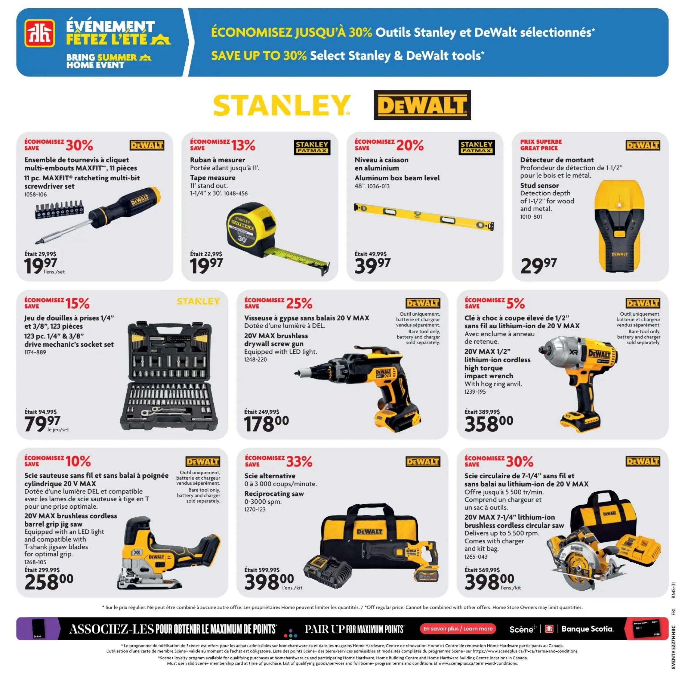 Home Hardware flyer specials page 20. Features 'Bring Summer Home Event' with savings up to 30% on select Stanley and DeWalt tools. Deals include: 11 pc. MAXFIT ratcheting multi-bit screwdriver set for $19.97 (save 30%), 11' tape measure for $19.97 (save 13%), aluminum box beam level for $39.97 (save 20%), and a stud sensor for $29.97. Also available: 123 pc. 1/4' & 3/8' drive mechanic's socket set for $79.97 (save 15%), 20V MAX brushless drywall screw gun with LED light for $178.00 (save 25%), 20V MAX 1/2' lithium-ion cordless high torque impact wrench with hog ring anvil for $358.00 (save 5%), 20V MAX brushless barrel grip jig saw for $258.00 (save 10%), reciprocating saw (0-3000 spm) for $398.00 (save 33%), and a 20V MAX 7-1/4' lithium-ion brushless cordless circular saw with charger and kit bag for $398.00 (save 30%). Note: 'Off regular price. Cannot be combined with other offers. Home Store Owners may limit quantities.