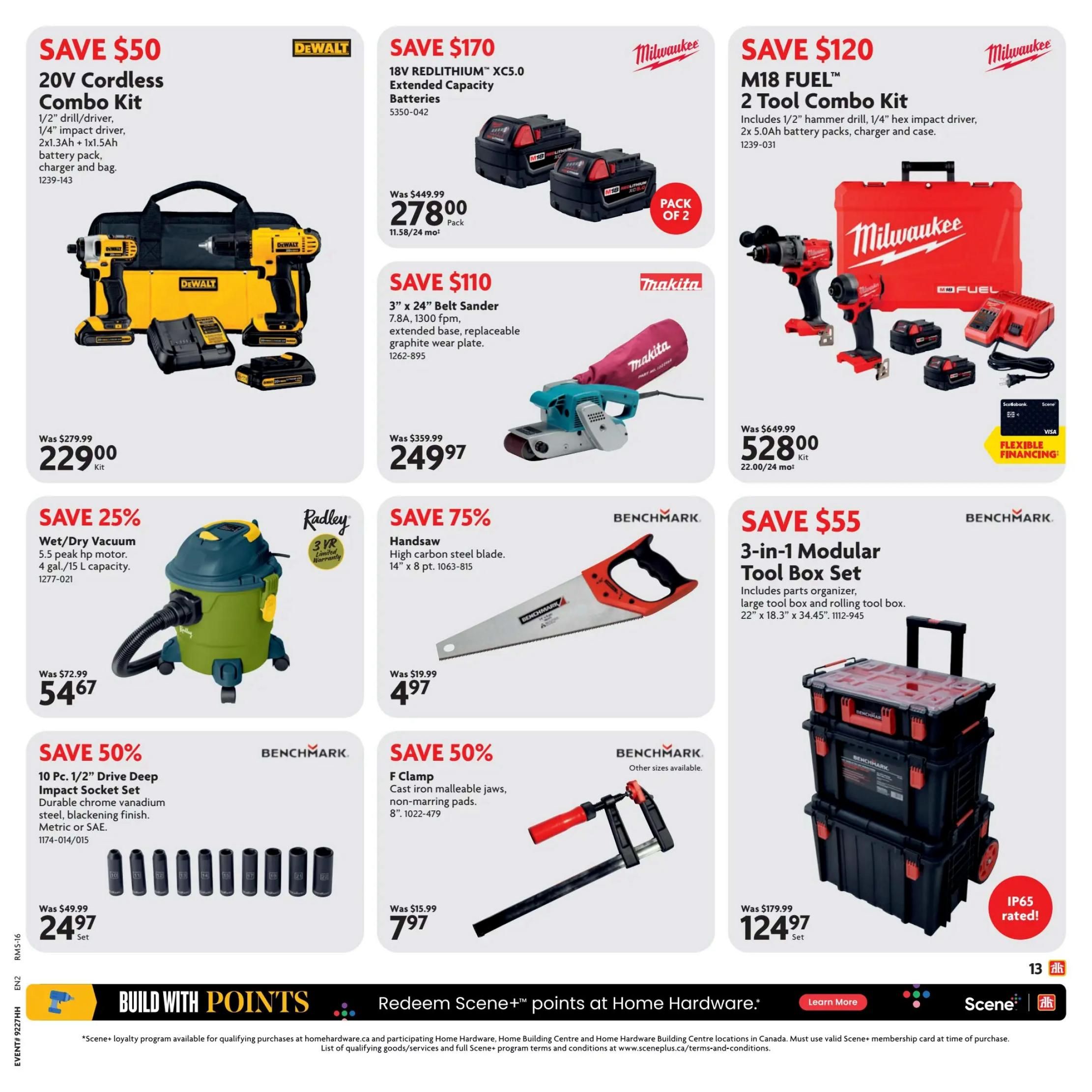 Home Hardware flyer page 19 featuring various tools and equipment. Save $50 on a DeWalt 20V Cordless Combo Kit, including a 1/2' drill/driver, 1/4' impact driver, two battery packs, charger, and bag, now $229.00. Save $170 on Milwaukee 18V REDLITHIUM XC5.0 Extended Capacity Batteries (pack of 2) for $278.00. Save $120 on a Milwaukee M18 FUEL 2 Tool Combo Kit with 1/2' hammer drill, 1/4' hex impact driver, two 5.0Ah battery packs, charger, and case, priced at $528.00. Save 25% on a Radley Wet/Dry Vacuum with 5.5 peak hp motor and 4 gal./15 L capacity, on sale for $54.67. Save 75% on a Benchmark Handsaw with a 14' x 8 pt. high carbon steel blade for $4.97. Save $55 on a Benchmark 3-in-1 Modular Tool Box Set, including parts organizer, large tool box, and rolling tool box (22' x 18.3' x 34.45'), for $124.97. Also featured is a Makita 3' x 24' Belt Sander for $249.97 and a Benchmark 10 Pc. 1/2' Drive Deep Impact Socket Set for $24.97. Save 50% on a Benchmark 8' F Clamp for $7.97. The bottom of the page highlights 'Build with Points' and 'Redeem Scene+ points at Home Hardware' with a 'Learn More' button.
