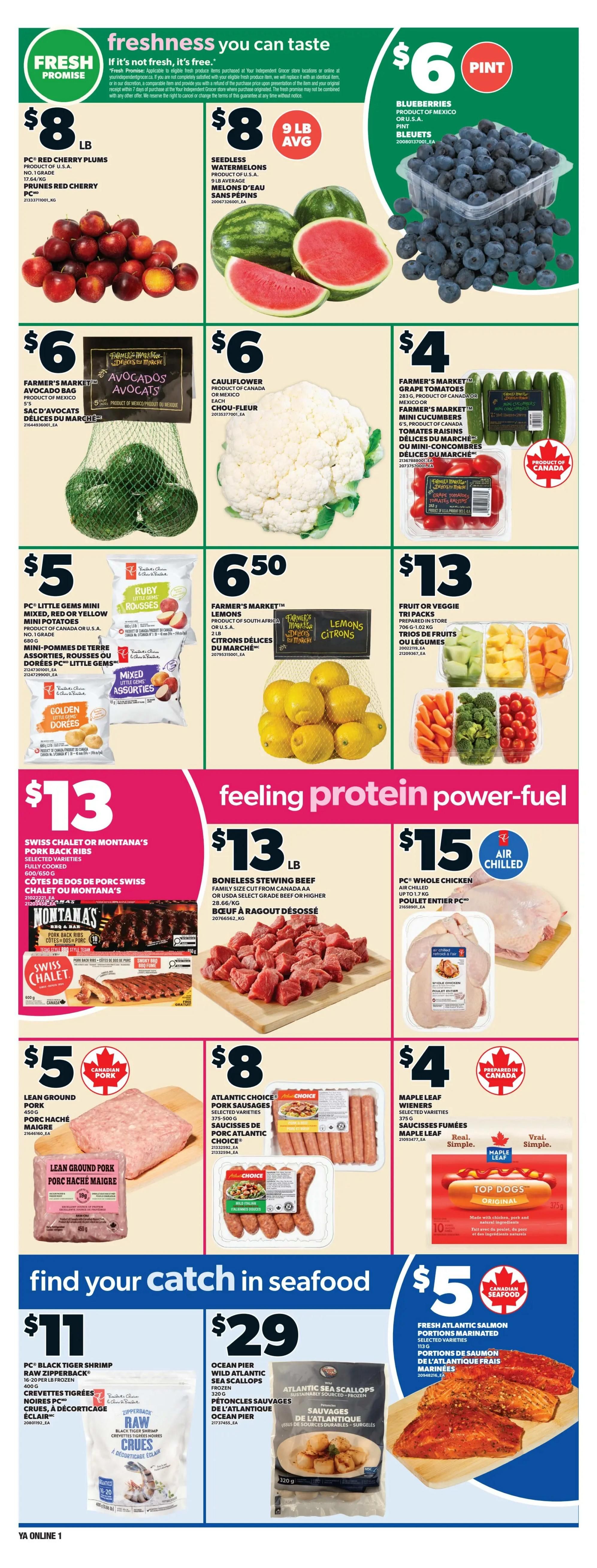 Independent flyer page 4 features fresh produce and protein deals. Fresh Promise guarantee applies. On sale: PC Red Cherry Plums for $8/lb, Seedless Watermelons for $8/9lb avg, and Blueberries for $6/pint. Also available: Farmer's Market Avocados for $6/bag, Cauliflower for $6 each, and Farmer's Market Mini Cucumbers for $4. PC Little Gems Mini Potatoes (Mixed, Red or Yellow) are $5/bag. Farmer's Market Lemons are $6.50. Fruit or Veggie Tri Packs are $13. Feeling protein power-fuel deals include Swiss Chalet or Montana's Pork Back Ribs for $13, Boneless Stewing Beef for $13/lb, and PC Whole Chicken for $15. Lean Ground Pork is $5. Atlantic Choice Pork Sausages are $8. Maple Leaf Wieners are $4. Find your catch in seafood with PC Black Tiger Shrimp for $11, Ocean Pier Wild Atlantic Sea Scallops for $29, and Fresh Atlantic Salmon Portions Marinated for $5. This page is from the Atlantic Independent flyer, valid July 2nd to July 8th, 2026.