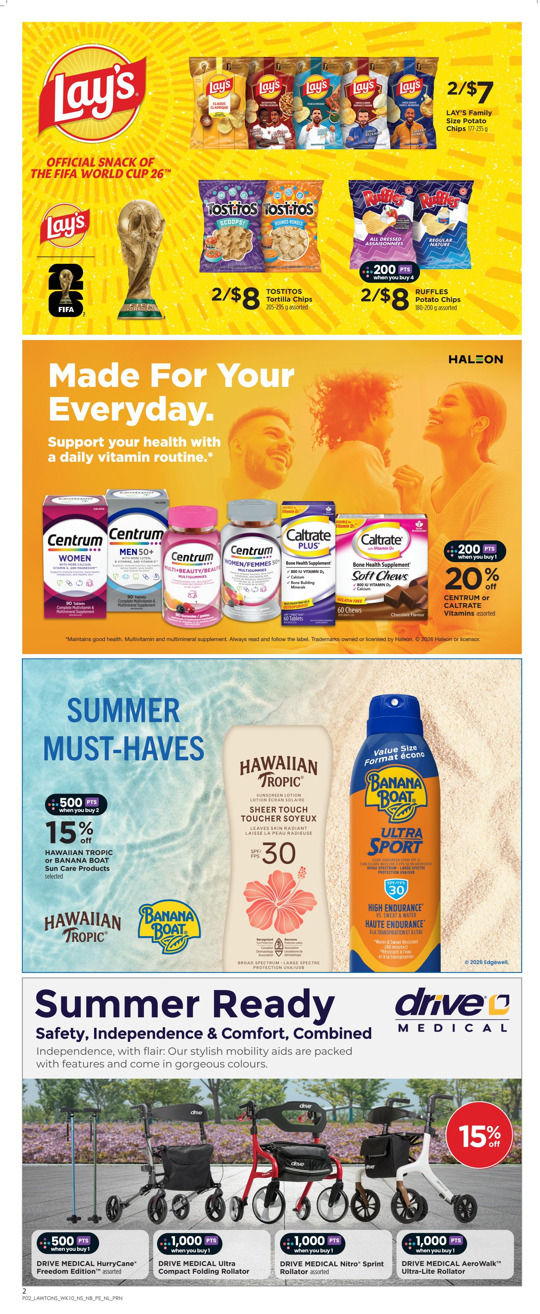 Lawtons Drugs weekly flyer specials page 3. Features Lay's Family Size Potato Chips at 2 for $7, Tostitos Tortilla Chips at 2 for $8, and Ruffles Potato Chips at 2 for $8 with 200 bonus points when you buy 4. Also features Centrum and Caltrate vitamins with an offer of 200 bonus points and 20% off assorted Centrum or Caltrate vitamins. Summer must-haves include Hawaiian Tropic or Banana Boat Sun Care Products with 500 bonus points when you buy 2 and 15% off selected items. Drive Medical products are featured with mobility aids like the HurryCane Freedom Edition, Ultra Compact Folding Rollator, Nitro Sprint Rollator, and AeroWalk Ultra-Lite Rollator, with bonus points offers of 500 or 1,000 points when you buy 1, and 15% off selected items.