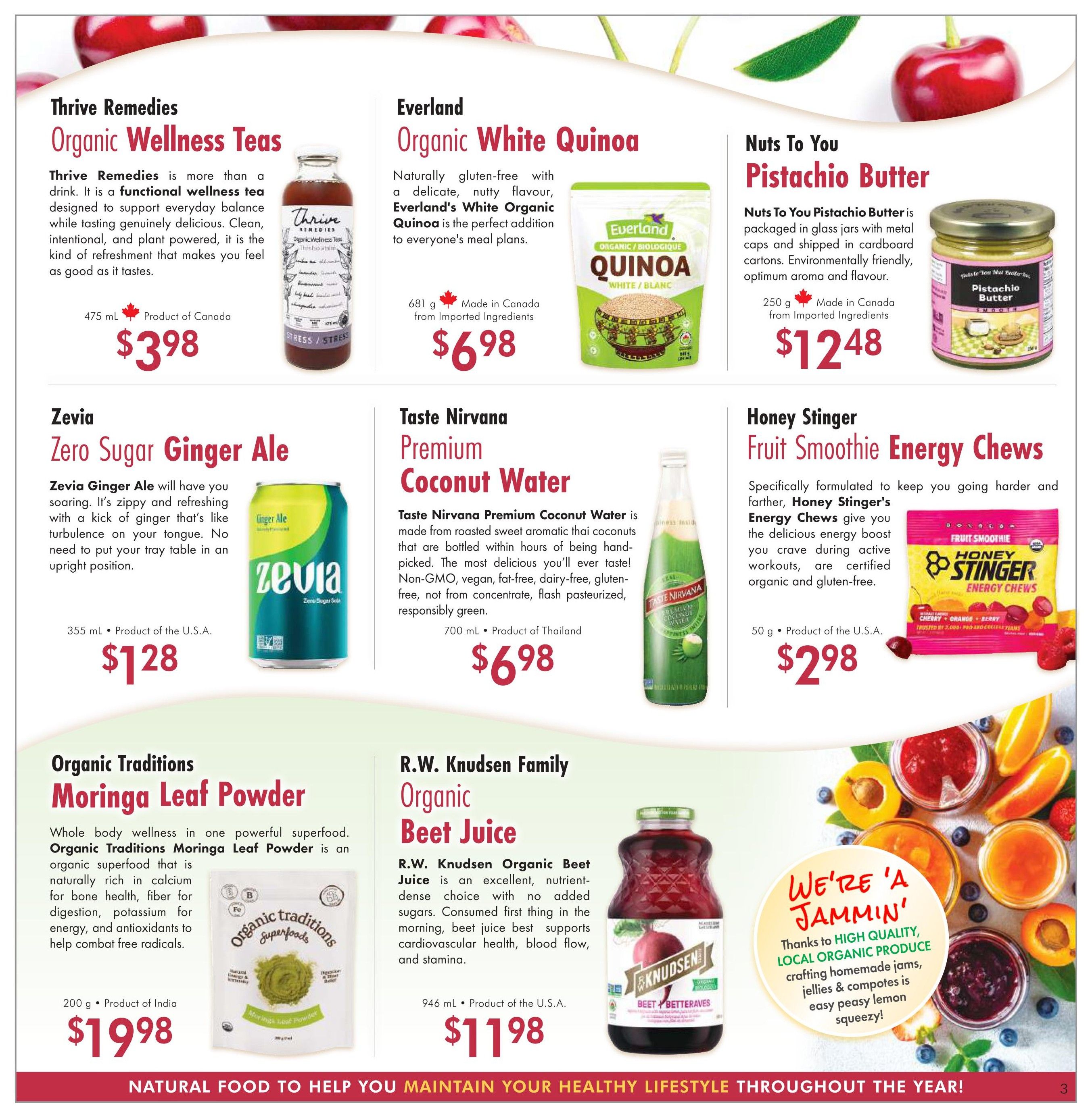 Lifestyle Markets flyer page 3 features Thrive Remedies Organic Wellness Teas for $3.98, Everland Organic White Quinoa for $6.98, Nuts To You Pistachio Butter for $12.48, Zevia Zero Sugar Ginger Ale for $1.28, Taste Nirvana Premium Coconut Water for $6.98, Honey Stinger Fruit Smoothie Energy Chews for $2.98, Organic Traditions Moringa Leaf Powder for $19.98, and R.W. Knudsen Family Organic Beet Juice for $11.98. The page also highlights 'We're 'A Jammin'!' thanks to high-quality, local organic produce crafting homemade jams, jellies & compotes.