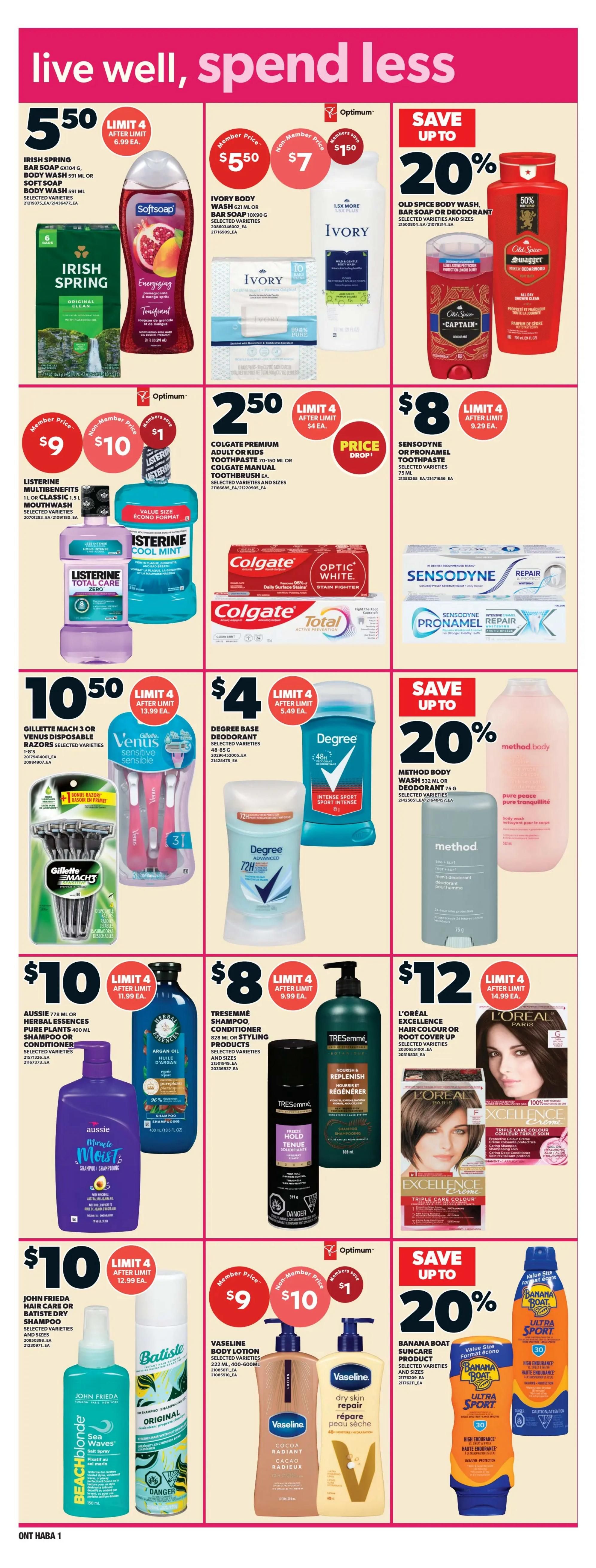 Loblaws weekly flyer specials page 9 features a variety of personal care products. Save on Irish Spring bar soap and body wash for $5.50, limit 4. Ivory body wash is $5.50 for members, $7 non-member, with a $1.50 member saving. Old Spice body wash and deodorant is up to 20% off. Listerine mouthwash is $9 for members, $10 non-member, limit 4. Colgate toothpaste and toothbrushes are $2.50, limit 4. Sensodyne or Pronamel toothpaste is $8, limit 4. Gillette Mach 3 or Venus disposable razors are $10.50. Degree deodorant is $4, limit 4. Method body wash is up to 20% off. Aussie shampoo or conditioner is $10, limit 4. Tresemmé shampoo or conditioner is $8, limit 4. L'Oréal Excellence hair colour is $12, limit 4. John Frieda hair care or Batiste dry shampoo is $10. Vaseline body lotion is $9 for members, $10 non-member. Banana Boat suncare products are up to 20% off.