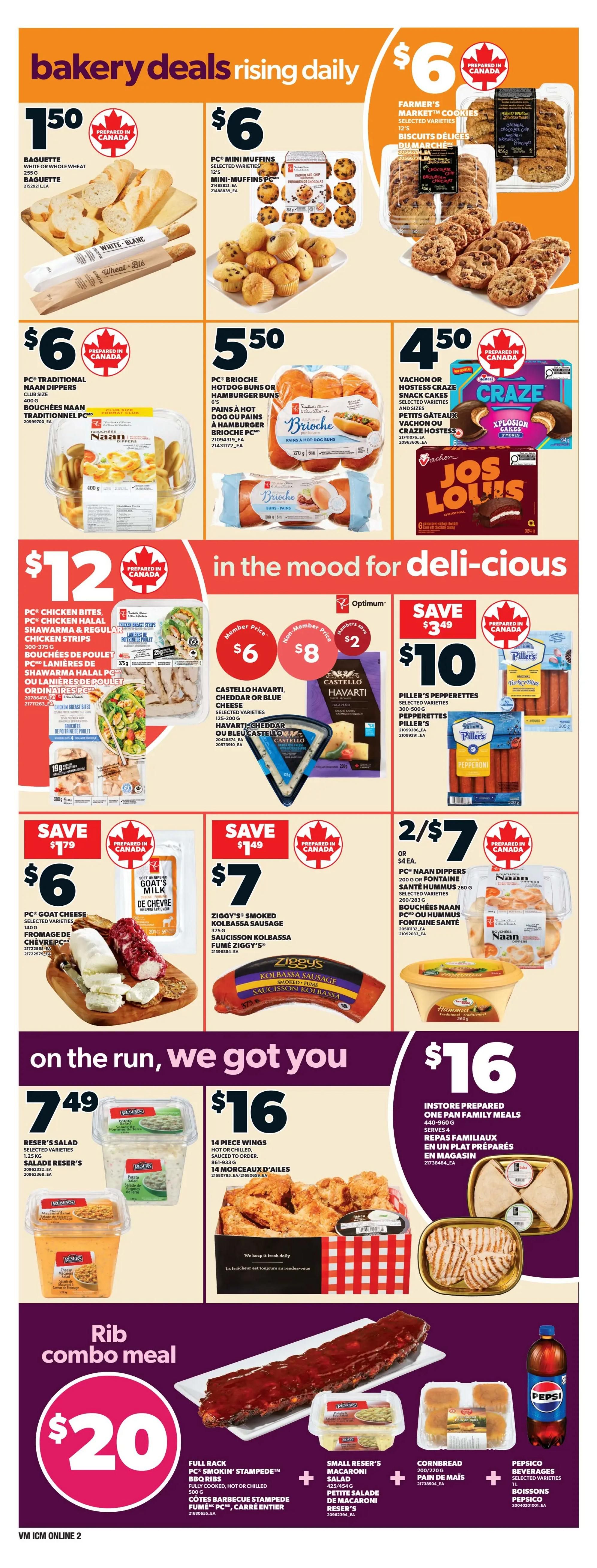 Loblaws weekly flyer specials page 5 features bakery deals including a baguette for $1.50, PC Mini Muffins for $6, and Farmer's Market Cookies for $6. Also available are PC Traditional Naan Dippers for $6 and PC Brioche Hotdog or Hamburger Buns for $5.50. In the 'in the mood for deli-cious' section, save $2 on Castello Havarti, Cheddar or Blue Cheese, with member prices at $6 and non-member prices at $8. Piller's Pepperettes are on sale for $10, saving $3.49. Other deals include PC Goat Cheese for $6, Ziggy's Smoked Kolbassa Sausage for $7, and 2 for $7 on PC Naan Dippers or Fontaine Santé Hummus. For 'on the run, we got you' options, Reser's Salad is $7.49, 14 Piece Wings are $16, and Instore Prepared One Pan Family Meals are $16. The page concludes with a Rib Combo Meal for $20, including Full Rack PC Smokin' Stampede BBQ Ribs, Small Reser's Macaroni Salad, Cornbread, and a Pepsi bottle.