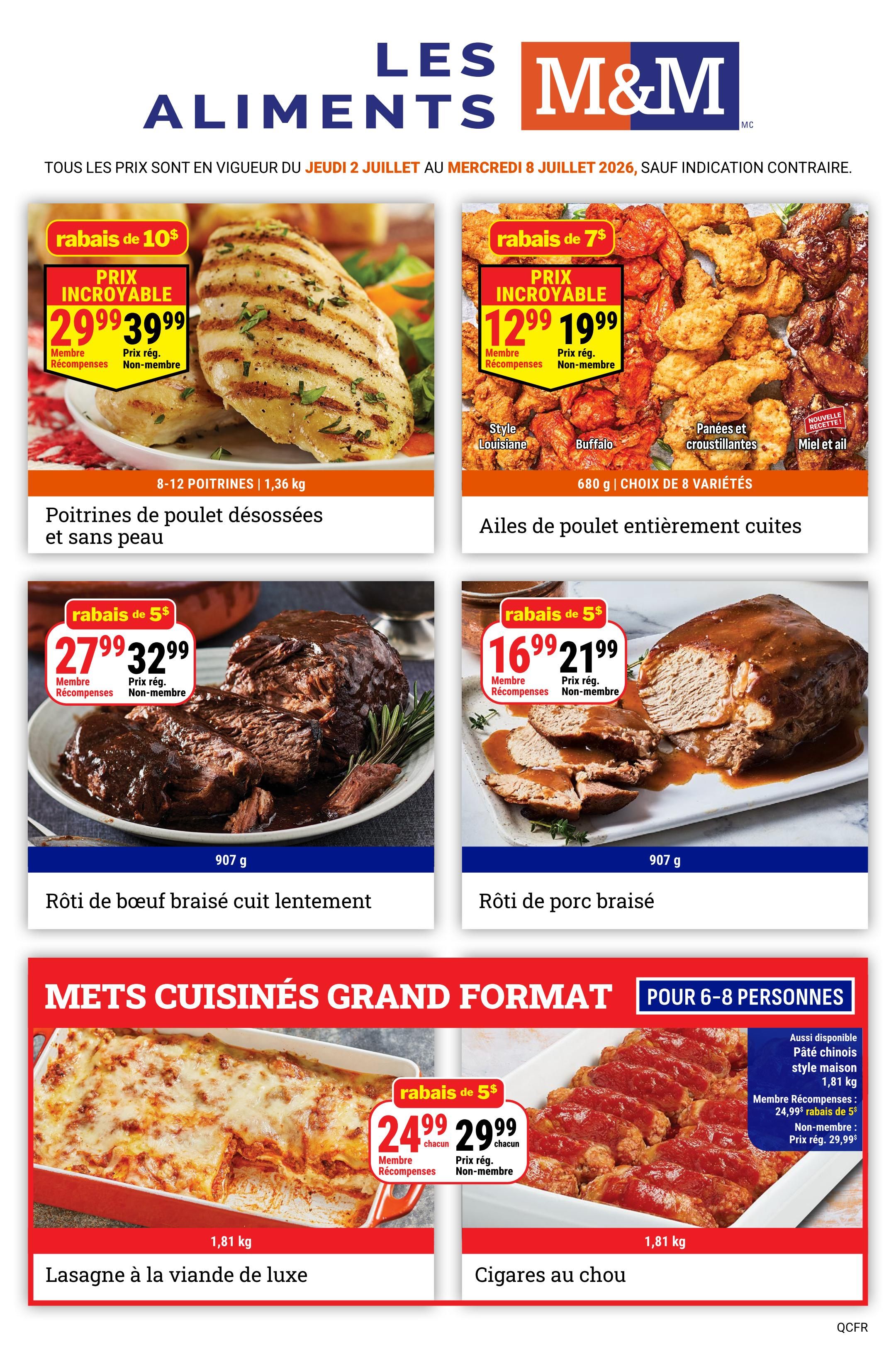 M&M Food Market weekly flyer specials valid July 2 to July 8, 2026. Featuring boneless, skinless chicken breasts, 8-12 pieces, 1.36 kg, on sale for $29.99 for members and $39.99 for non-members, a $10 discount. Also available are fully cooked chicken wings in 8 varieties, 680 g, with Louisiana style, Buffalo, breaded, and honey garlic options, on sale for $12.99 for members and $19.99 for non-members, a $7 discount. Slow-cooked braised beef roast, 907 g, is $27.99 for members and $32.99 for non-members, a $5 discount. Braised pork roast, 907 g, is $16.99 for members and $21.99 for non-members, a $5 discount. Large format prepared meals include Lasagna with deluxe meat sauce, 1.81 kg, for $24.99 each for members and $29.99 each for non-members, a $5 discount. Also available are Cabbage rolls, 1.81 kg, and Homestyle Shepherd's Pie, 1.81 kg, both priced at $24.99 for members and $29.99 for non-members.