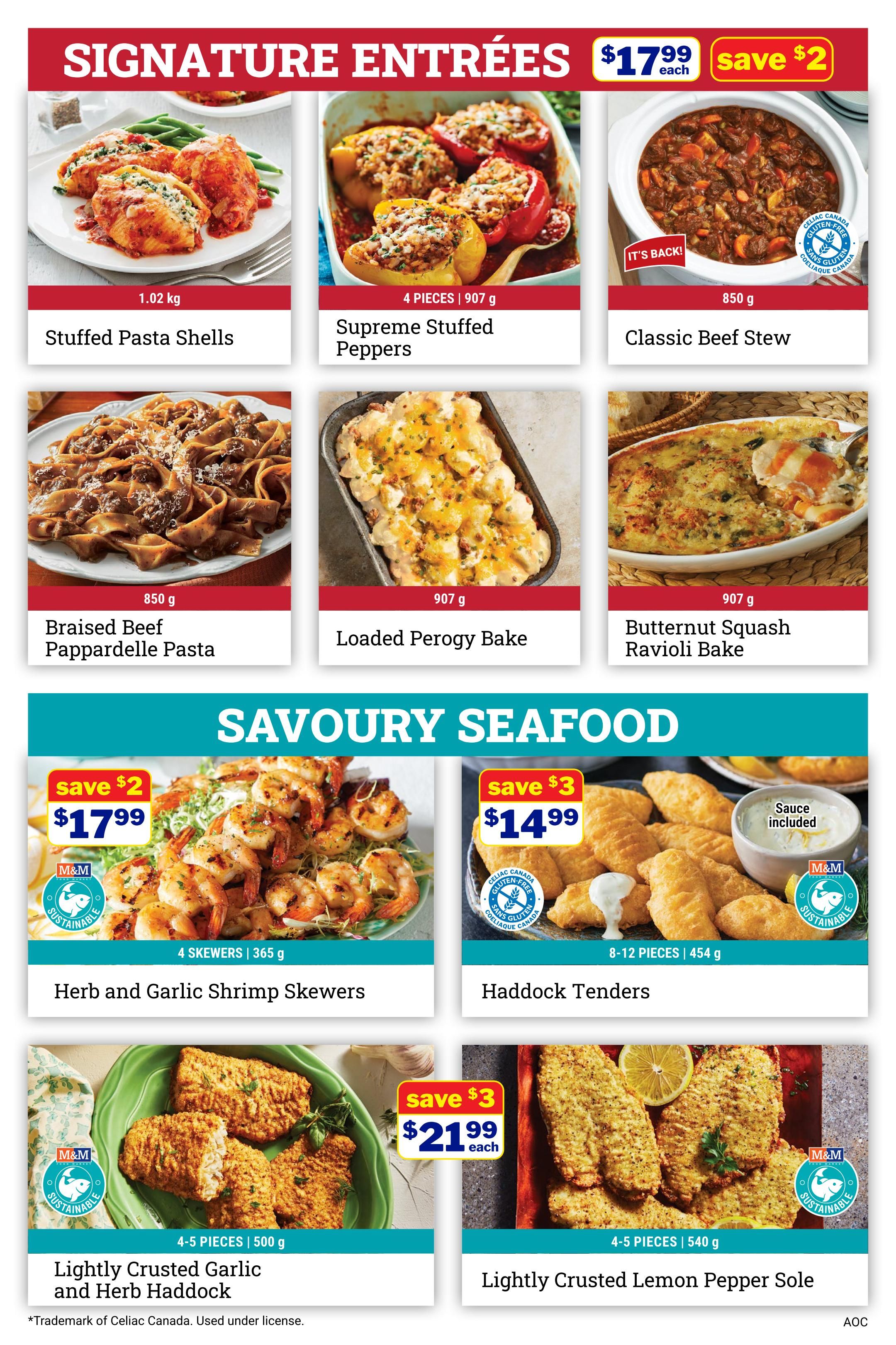 M&M Food Market flyer page 4 features Signature Entrees including Stuffed Pasta Shells for $17.99, saving $2, Supreme Stuffed Peppers for $17.99, saving $2, and Classic Beef Stew for $17.99, saving $2. Also available are Braised Beef Pappardelle Pasta, Loaded Perogy Bake, and Butternut Squash Ravioli Bake. The Savoury Seafood section includes Herb and Garlic Shrimp Skewers for $17.99, saving $2, and Haddock Tenders for $14.99, saving $3. Additionally, Lightly Crusted Garlic and Herb Haddock is $21.99 each, saving $3, and Lightly Crusted Lemon Pepper Sole is also $21.99 each, saving $3. The page highlights gluten-free options and sustainable sourcing.