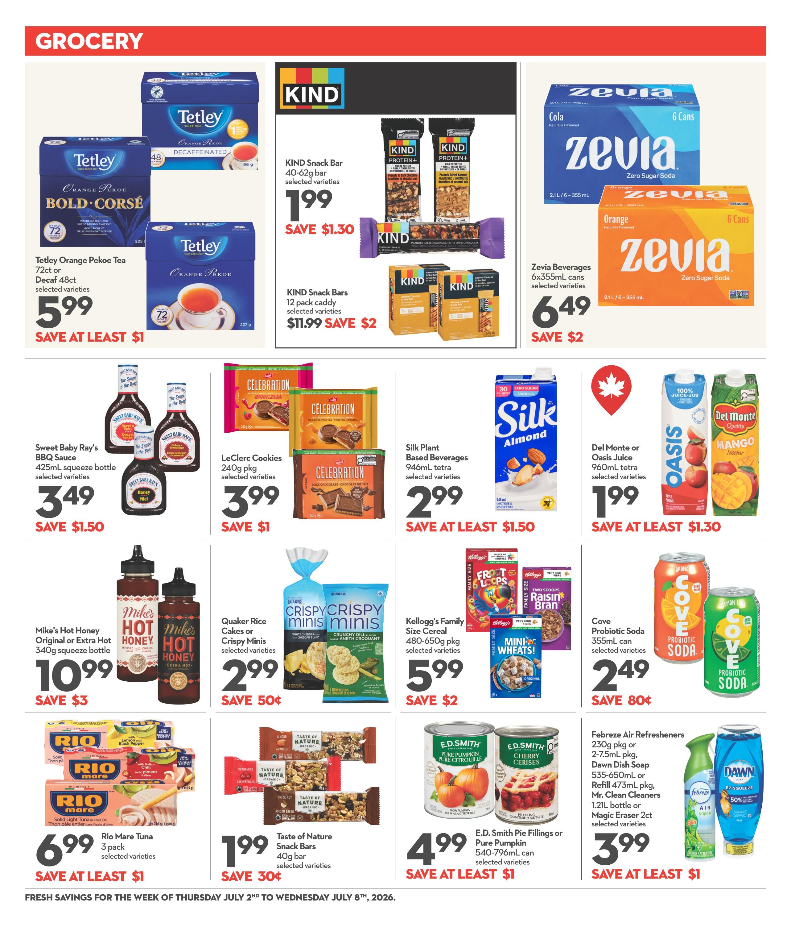 Longo's Grocery flyer page featuring Tetley Orange Pekoe Tea 72ct or Decaf 48ct for $5.99, saving at least $1. KIND Snack Bars 40-62g are $1.99, saving $1.30, and 12 pack caddy snack bars are $11.99, saving $2. Zevia Beverages 6x355mL cans are $6.49, saving $2. Sweet Baby Ray's BBQ Sauce 425mL squeeze bottle is $3.49, saving $1.50. LeClerc Cookies 240g pkg are $3.99, saving $1. Silk Plant Based Beverages 946mL tetra are $2.99, saving at least $1.50. Del Monte or Oasis Juice 960mL tetra are $1.99, saving at least $1.30. Mike's Hot Honey Original or Extra Hot 340g squeeze bottle is $10.99, saving $3. Quaker Rice Cakes or Crispy Minis selected varieties are $2.99, saving 50¢. Kellogg's Family Size Cereal 480-650g pkg are $5.99, saving $2. Rio Mare Tuna 3 pack selected varieties are $6.99, saving at least $1. Taste of Nature Snack Bars 40g bar selected varieties are $1.99, saving 30¢. E.D. Smith Pie Fillings or Pure Pumpkin 540-796mL can selected varieties are $4.99, saving at least $1. Cove Probiotic Soda 355mL can selected varieties are $2.49, saving 80¢. Febreze Air Refreshers 230g pkg or 2-7.5mL pkg, Dawn Dish Soap 535-650mL or Refill 473mL, Mr. Clean Cleaners 1.2L bottle or Magic Eraser 2ct selected varieties are $3.99, saving at least $1. Fresh savings valid from Thursday, July 2nd to Wednesday, July 8th, 2026.