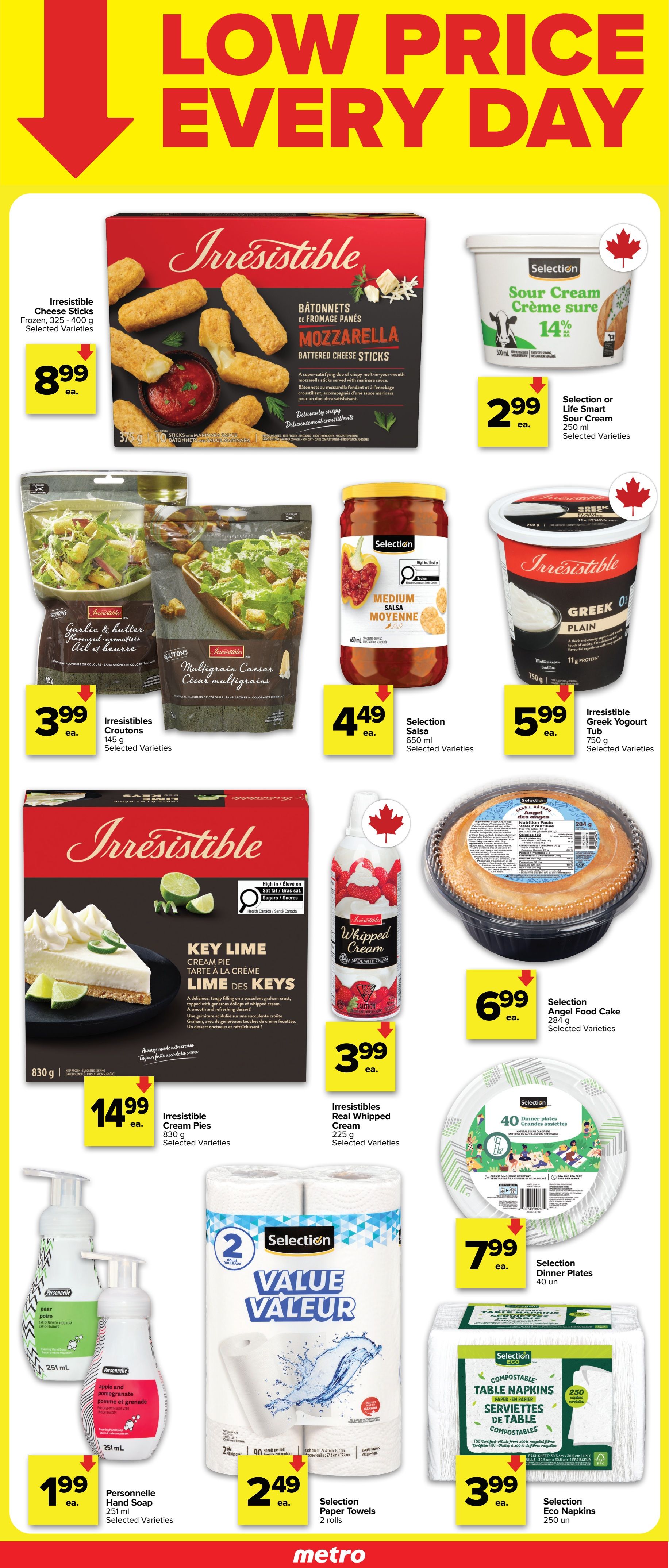 Metro Ontario flyer, page 3, featuring a 'Low Price Every Day' theme. Highlights include Irresistible Cheese Sticks for $8.99, Selection or Life Smart Sour Cream for $2.99, Irresistibles Croutons in Garlic & Butter and Multigrain Caesar varieties for $3.99 each, Selection Medium Salsa for $4.49, and Irresistible Greek Yogurt Tub for $5.99. Also featured are Irresistible Cream Pies for $14.99, Irresistibles Real Whipped Cream for $3.99, and a Selection Angel Food Cake for $6.99. Household items include Personnelle Hand Soap for $1.99, Selection Paper Towels (2 rolls) for $2.49, Selection Dinner Plates (40 count) for $7.99, and Selection Eco Napkins (250 count) for $3.99.