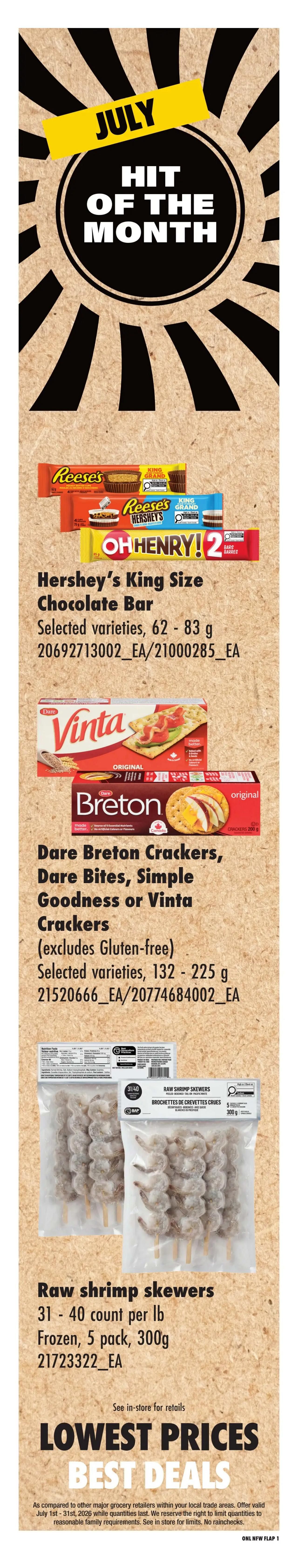 No Frills weekly flyer specials page 2 features July Hit of the Month deals. On sale are Hershey's King Size Chocolate Bars in selected varieties (62-83g), Dare Breton Crackers, Dare Bites, Simple Goodness or Vinta Crackers in selected varieties (132-225g), and Raw shrimp skewers, 31-40 count per lb, frozen, 5 pack, 300g. The page also highlights 'Lowest Prices Best Deals' with a disclaimer about price comparisons and offer validity from July 1st to July 31st, 2026, while quantities last.