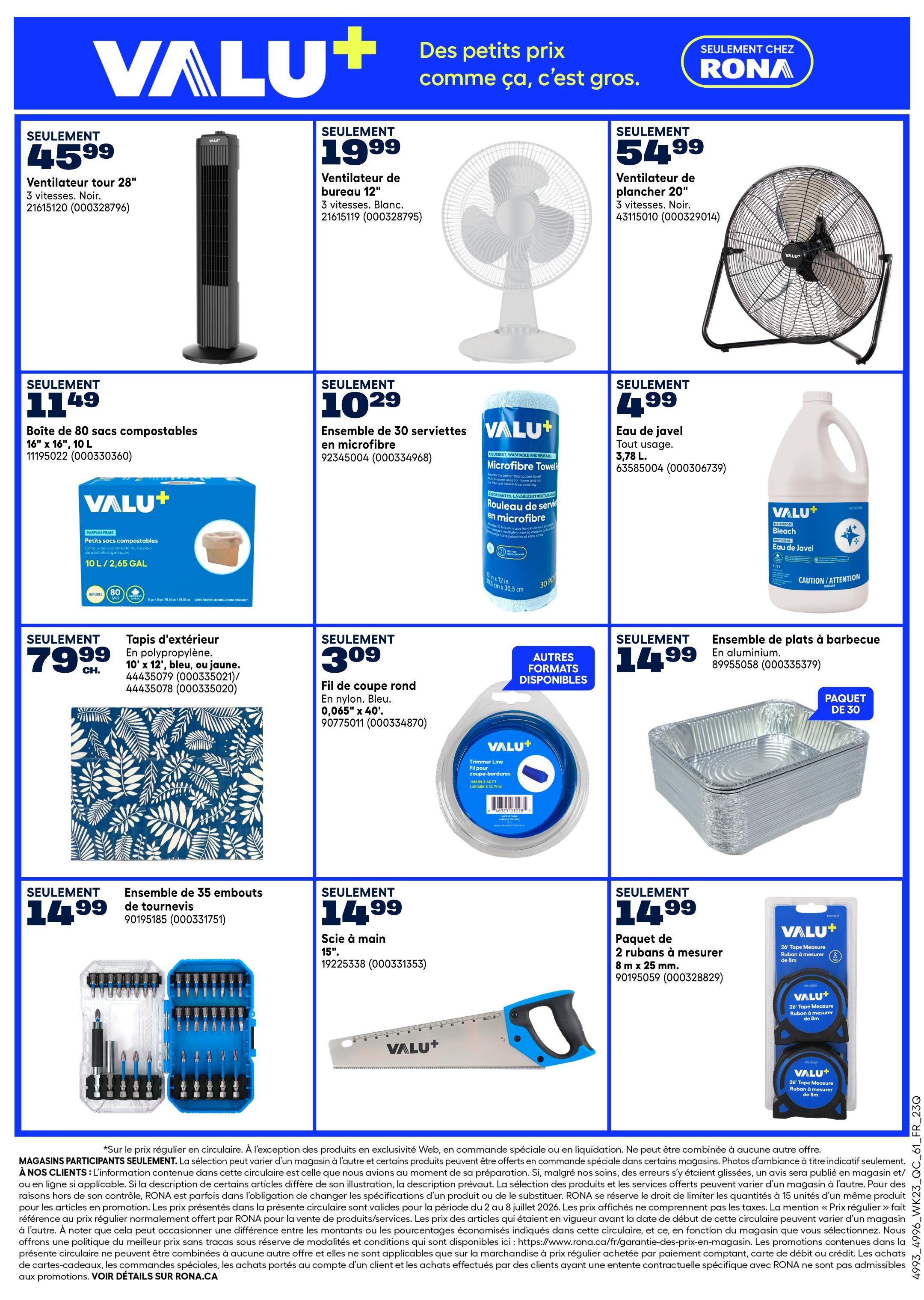 Rona Weekly Flyer Specials, Page 6. Featured products include a 28-inch tower fan for $45.99, a 12-inch desk fan for $19.99, and a 20-inch floor fan for $54.99. Also available are an 80-pack of compostable bags (16' x 16', 10 L) for $11.49, a 30-pack of microfiber cloths for $10.29, and 3.78 L of bleach for $4.99. Other deals include a 10' x 12' outdoor rug in blue, grey, or yellow for $79.99, a blue 0.065' x 40' round cut string trimmer line for $3.09, and a 30-pack of aluminum barbecue plates for $14.99. Additionally, a 35-piece screwdriver set is on sale for $14.99, a 15' hand saw for $14.99, and a 2-pack of 8m measuring tapes for $14.99.