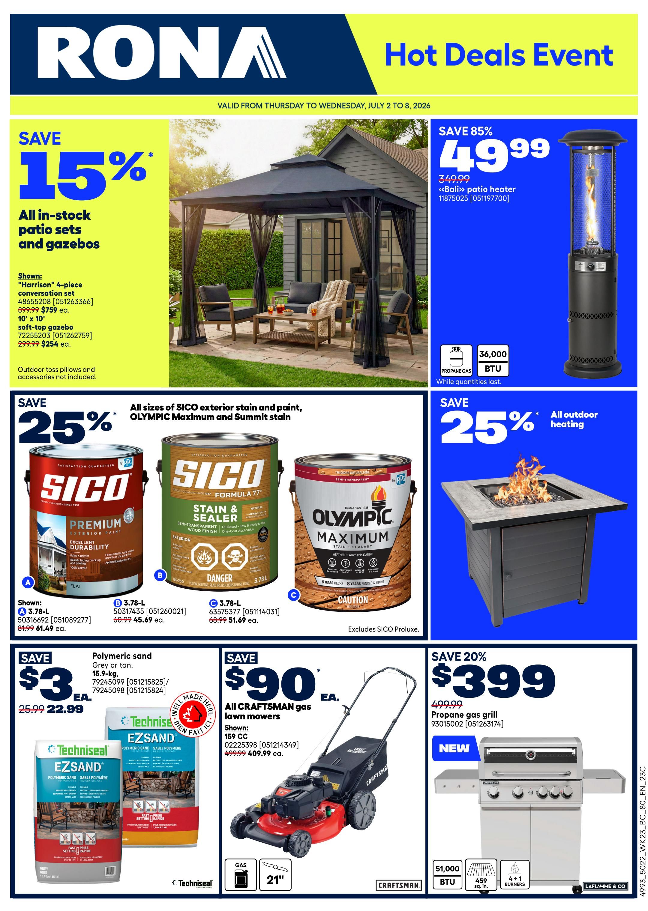 Rona flyer special: 15% off online only with a purchase of $250 or more on items identified as 'online only'. This offer is valid Tuesday to Thursday, from June 30 to July 2, 2026. The discount applies to regular-priced items before tax and is automatically applied to the cart. Conditions apply.