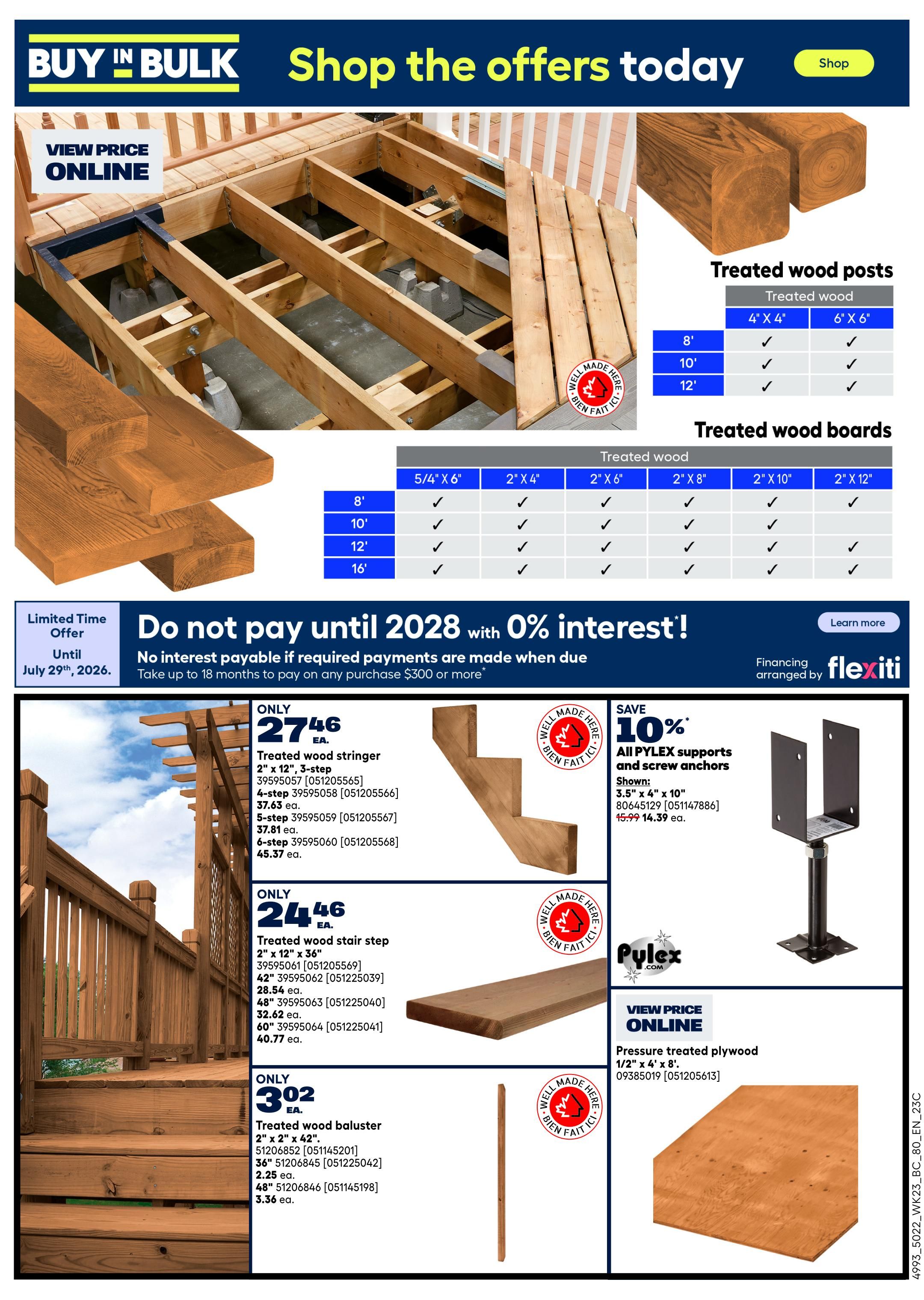 Rona flyer page 11 features a 'Buy in Bulk, Shop the Offers Today' theme. It highlights treated wood posts and boards with a chart showing available sizes like 4' x 4', 6' x 6', and lengths from 8' to 12'. A limited-time offer provides no interest if required payments are made when due, with up to 18 months to pay on any purchase of $300 or more, valid until July 29, 2026. Featured products include treated wood stringers starting at $27.46 for a 2' x 12', 3-step size, with other step counts and prices listed up to 6-step at $45.37. Treated wood stair steps (2' x 12' x 36') are available for $24.46, with prices for 42', 48', and 60' lengths also shown. Treated wood balusters (2' x 2' x 42') are priced at $3.02, with 36' and 48' lengths available. Additionally, there's a 10% saving on all Pylex supports and screw anchors, with a shown 3.5' x 4' x 10' model priced at $14.39 (originally $15.99). Pressure treated plywood (1/2' x 4' x 8') is also featured. All items are eligible for financing arranged by Flexiti.