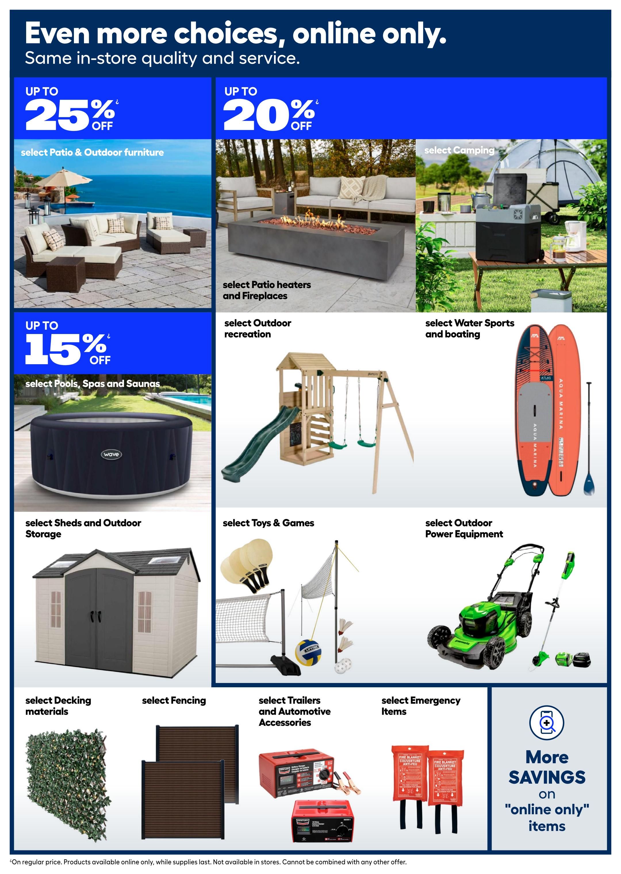Rona flyer page 25 featuring 'Even more choices, online only.' with savings on various outdoor and home items. Offers include up to 25% off select patio & outdoor furniture, up to 20% off select patio heaters and fireplaces, and up to 15% off select pools, spas and saunas. Also featured are select camping gear, select water sports and boating equipment like Aqua Marina paddleboards, select outdoor recreation items including a playset, select toys & games, select sheds and outdoor storage, select decking materials, select fencing, select trailers and automotive accessories like Century battery chargers, and select emergency items such as fire blankets. A section highlights 'More SAVINGS on 'online only' items.