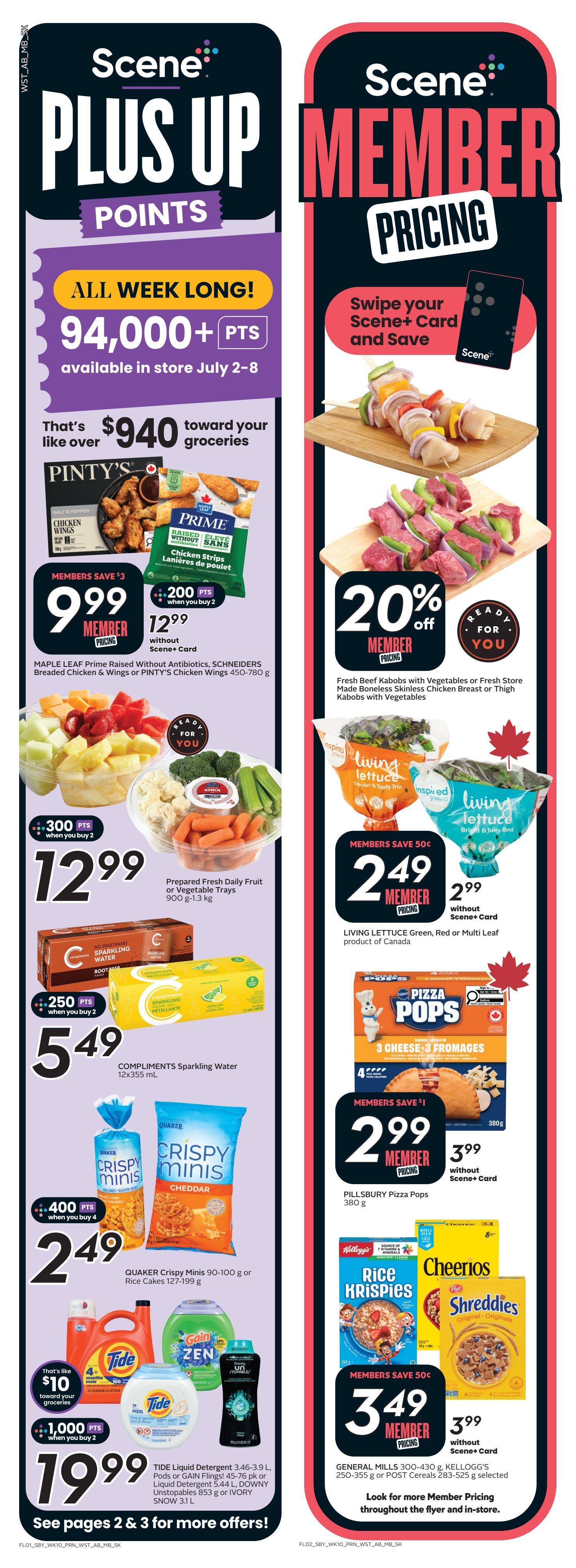 Safeway flyer page 2 features Scene+ Member Pricing and Plus Up Points. Offers include 94,000+ Scene+ Points available in store July 2-8, equating to over $940 toward groceries. Featured products include Maple Leaf Prime Raised Without Antibiotics, Schneiders Breaded Chicken & Wings or Pinty's Chicken Wings (450-780 g) for $9.99 with 200 Scene+ Points when you buy 2, or $12.99 without Scene+ Card. Prepared Fresh Daily Fruit or Vegetable Trays (900 g-1.3 kg) are available for $12.99 with 300 Scene+ Points when you buy 2. Compliments Sparkling Water (12x355 mL) is $5.49 with 250 Scene+ Points when you buy 2. Quaker Crispy Minis (90-100 g) or Rice Cakes (127-199 g) are $2.49 with 400 Scene+ Points when you buy 4. Tide Liquid Detergent (3.46-3.9 L), Pods or Gain Flings (45-76 pk) or Liquid Detergent (5.44 L), Downy Unstopables (853 g) or Ivory Snow (3.1 L) are $19.99 with 1,000 Scene+ Points when you buy 2. On the right side, enjoy 20% off Member Pricing on Fresh Beef Kabobs with Vegetables or Fresh Store Made Boneless Skinless Chicken Breast or Thigh Kabobs with Vegetables. Living Lettuce Green, Red or Multi Leaf products are $2.49 with 50¢ savings for members, or $2.99 without Scene+ Card. Pillsbury Pizza Pops (380 g) are $2.99 for members with $1 savings, or $3.99 without Scene+ Card. General Mills 300-430 g or Kellogg's 250-355 g or Post Cereals 283-525 g are selected for Member Pricing at $3.49, or $3.99 without Scene+ Card. See pages 2 & 3 for more offers.