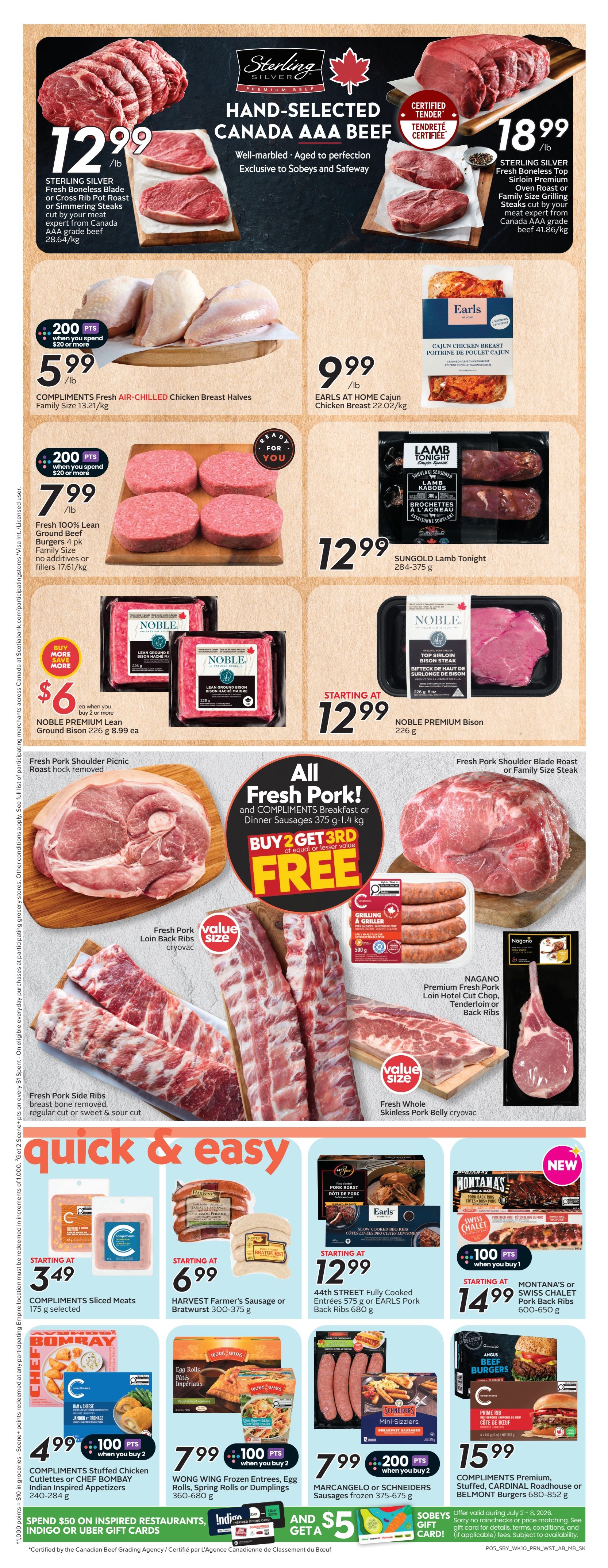 Safeway weekly flyer specials page 8 features a wide selection of fresh meats and quick meal solutions. Top deals include Sterling Silver Canada AAA Beef Blade Roast or Steaks for $12.99/lb and Sterling Silver Top Sirloin Premium Oven Roast or Family Size Steaks for $18.99/lb. Compliments Fresh Air-Chilled Chicken Breast Halves are $5.99/lb, with 200 bonus points when you spend $20 or more. Fresh 100% Lean Ground Beef Burgers are $7.99/lb. Noble Premium Bison is starting at $12.99 for 226g. The flyer also highlights a 'Buy 2 Get 3rd Free' offer on COMPLIMENTS Breakfast or Dinner Sausages (375 g-1.4 kg). Fresh Pork Shoulder Picnic Roast hock removed is featured, along with Fresh Pork Loin Back Ribs cryovac and Fresh Pork Side Ribs. Nagano Premium Fresh Pork Loin Hotel Cut Chop, Tenderloin or Back Ribs are available. Fresh Whole Skinless Pork Belly cryovac is also shown. For quick meals, find COMPLIMENTS Sliced Meats starting at $3.49 for 175g selected. Harvest Farmer's Sausage or Bratwurst (300-375g) is starting at $6.99. 44th Street Fully Cooked Entrees or Earls Pork Back Ribs (680g) are starting at $12.99. COMPLIMENTS Stuffed Chicken Cutlets or Chef Bombay Indian Inspired Appetizers (240-284g) are $4.99 when you buy 2, with 100 bonus points. WONG WING Frozen Entrees, Egg Rolls, Spring Rolls or Dumplings (360-680g) are $7.99 when you buy 2, with 100 bonus points. Marcangelo or Schneiders Sausages (frozen 375-675g) are $7.99 with 200 bonus points. Montana's or Swiss Chalet Pork Back Ribs (600-650g) are starting at $14.99. Compliments Premium, Stuffed, Cardinal Roadhouse or Belmont Burgers (680-852g) are $15.99. Spend $50 on inspired restaurants, Indigo or Uber gift cards and get a $5 Safeway gift card.