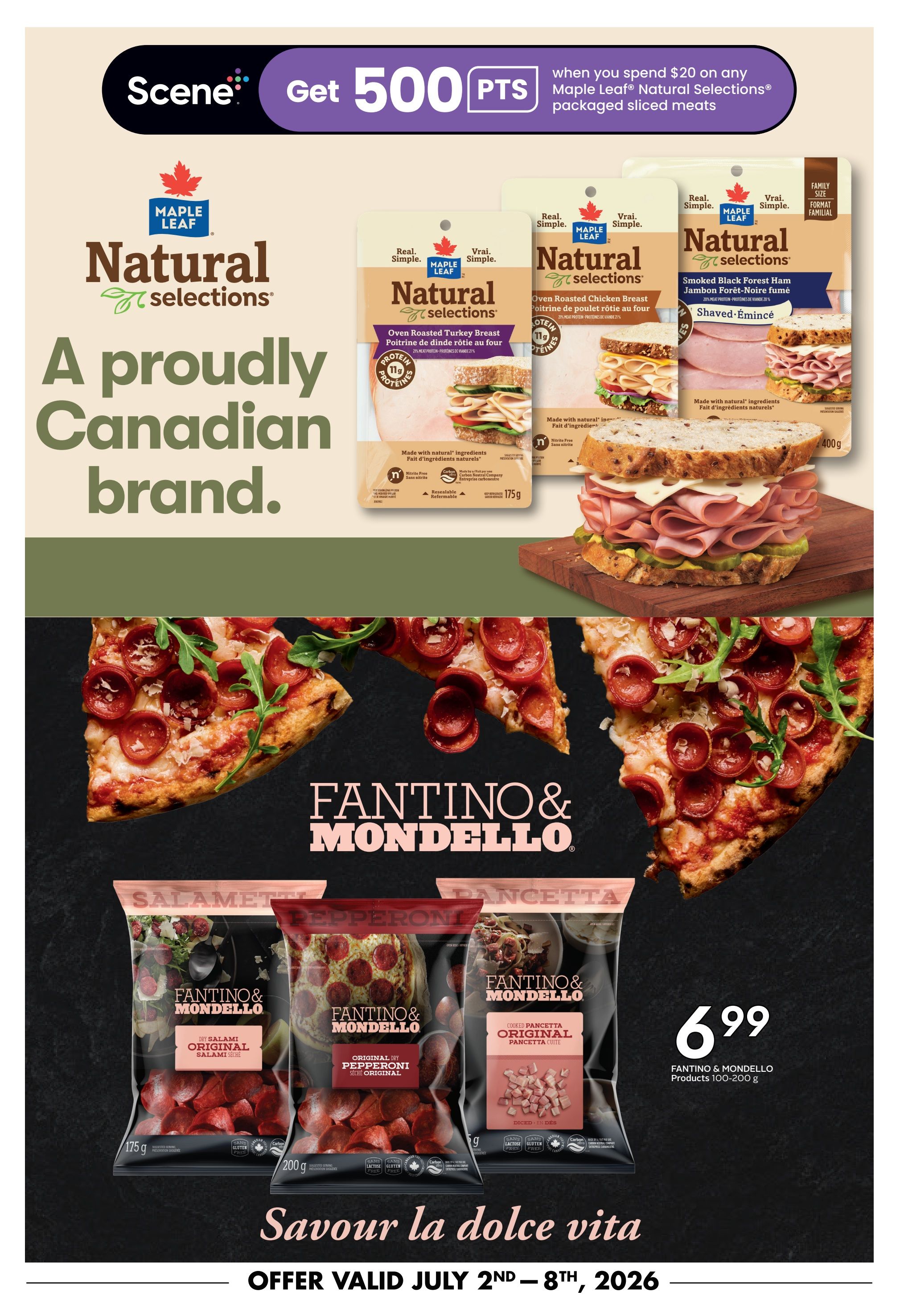 Sobeys Atlantic Canada flyer page 17 features a Scene+ promotion: get 500 bonus points when you spend $20 on any Maple Leaf Natural Selections packaged sliced meats. The page highlights Maple Leaf Natural Selections as a proudly Canadian brand, showcasing Oven Roasted Turkey Breast (175g) and Smoked Black Forest Ham (400g) with sandwiches. Below, Fantino & Mondello products are featured with the tagline 'Savour la dolce vita'. Products include Original Dry Salami (175g), Original Dry Pepperoni (200g), and Cooked Pancetta (100-200g) for $6.99. The offer is valid from July 2nd to July 8th, 2026.