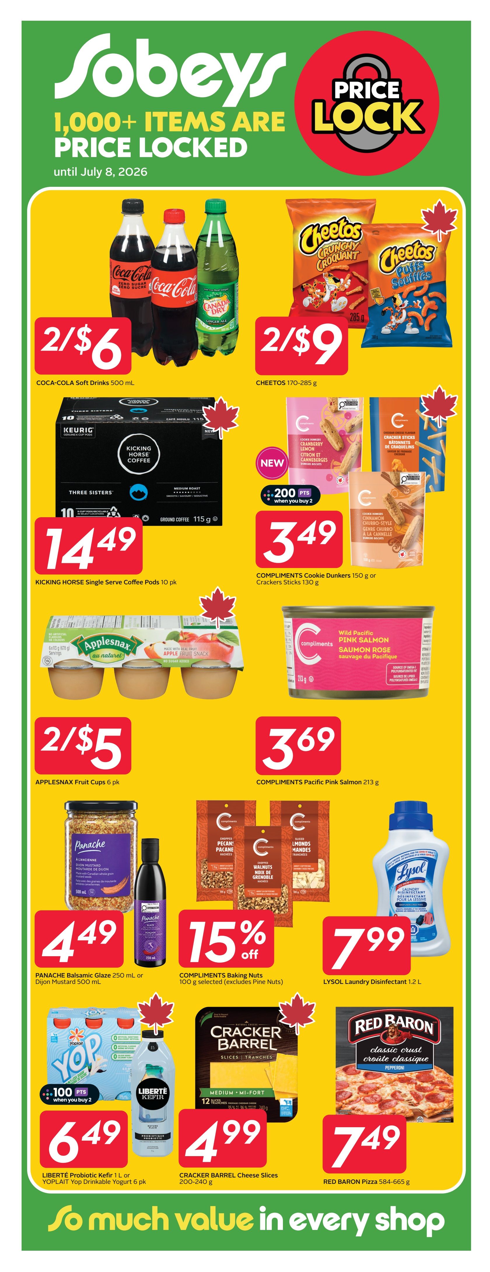 Sobeys flyer page 18 featuring '1,000+ Items Are Price Locked' until July 8, 2026. Deals include Coca-Cola Soft Drinks 500 mL for 2 for $6, Cheetos 170-285 g for 2 for $9, Kicking Horse Single Serve Coffee Pods 10 pk for $14.49, Compliments Cookie Dunkers 150 g or Crackers Sticks 130 g for $3.49 with 200 bonus points when you buy 2, Applesnax Fruit Cups 6 pk for 2 for $5, Compliments Pacific Pink Salmon 213 g for $3.69, Panache Balsamic Glaze 250 mL or Dijon Mustard 500 mL for $4.49, Compliments Baking Nuts 100 g selected (excludes Pine Nuts) for 15% off, Lysol Laundry Disinfectant 1.2 L for $7.99, Liberté Probiotic Kefir 1 L or Yoplait Yop Drinkable Yogurt 6 pk for $6.49, Cracker Barrel Cheese Slices 200-240 g for $4.99, and Red Baron Pizza 584-665 g for $7.49.