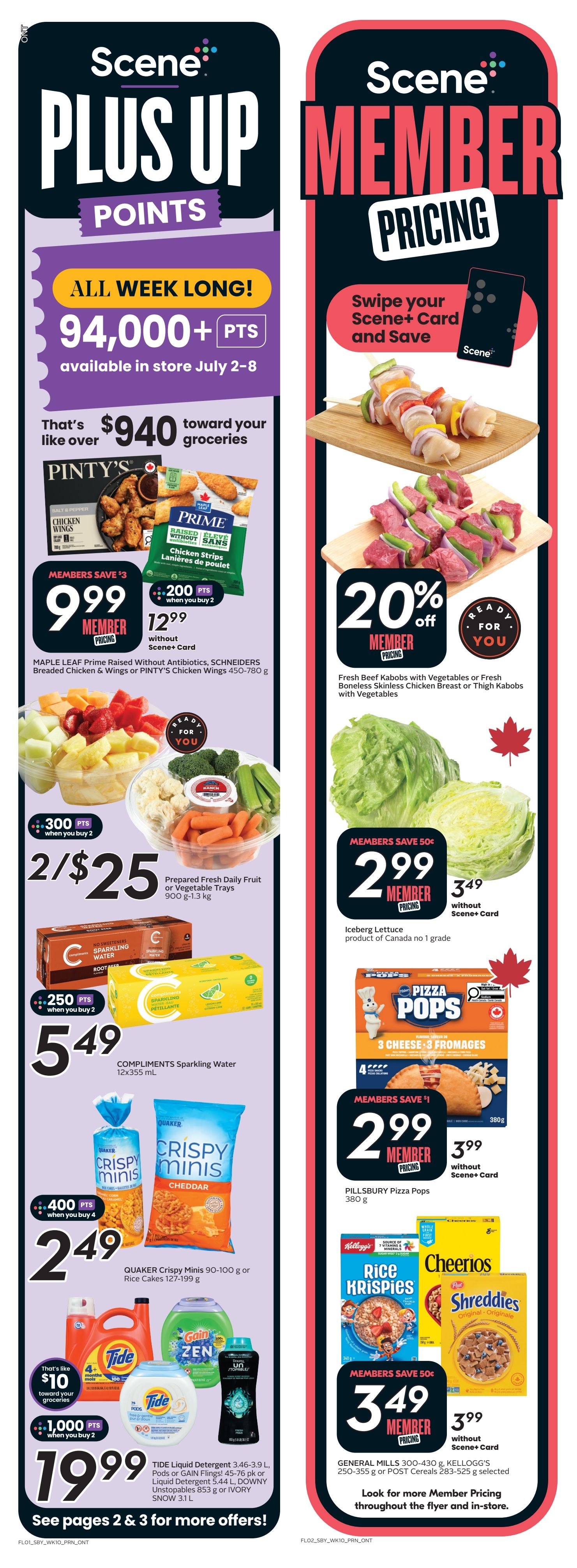 Sobeys flyer page 2 featuring Scene+ Member Pricing and Plus Up Points. Offers include: Maple Leaf Prime Raised Without Antibiotics, Schneiders Breaded Chicken & Wings or Pinty's Chicken Wings (450-780 g) for $9.99 with 200 bonus Scene+ Points when you buy 2; Prepared Fresh Daily Fruit or Vegetable Trays (900 g-1.3 kg) for 2 for $25 with 300 bonus Scene+ Points when you buy 2; Compliments Sparkling Water (12x355 mL) for $5.49 with 250 bonus Scene+ Points when you buy 2; Quaker Crispy Minis (90-100 g) or Rice Cakes (127-199 g) for $2.49 with 400 bonus Scene+ Points when you buy 4. Also featured are Tide Liquid Detergent (3.46-3.9 L), Pods or Gain Flings (45-76 pk), or Liquid Detergent (5.44 L), Downy Unstopables (853 g) or Ivory Snow (3.1 L) for $19.99 with 1000 bonus Scene+ Points when you buy 2. On the right side, Fresh Beef Kabobs with Vegetables or Fresh Boneless Skinless Chicken Breast or Thigh Kabobs with Vegetables are 20% off member pricing. Iceberg Lettuce is $2.99 for members (save 50¢) or $3.49 without Scene+ Card. Pillsbury Pizza Pops (380 g) are $2.99 for members (save $1) or $3.99 without Scene+ Card. General Mills Cereals (300-430 g) or Kellogg's Cereals (250-355 g or 283-525 g) are $3.49 for members (save 50¢) or $3.99 without Scene+ Card. Look for more Member Pricing throughout the flyer and in-store. The top left highlights 'Plus Up Points' with 'All Week Long!' offering 94,000+ points available in store July 2-8, which is like over $940 toward your groceries.