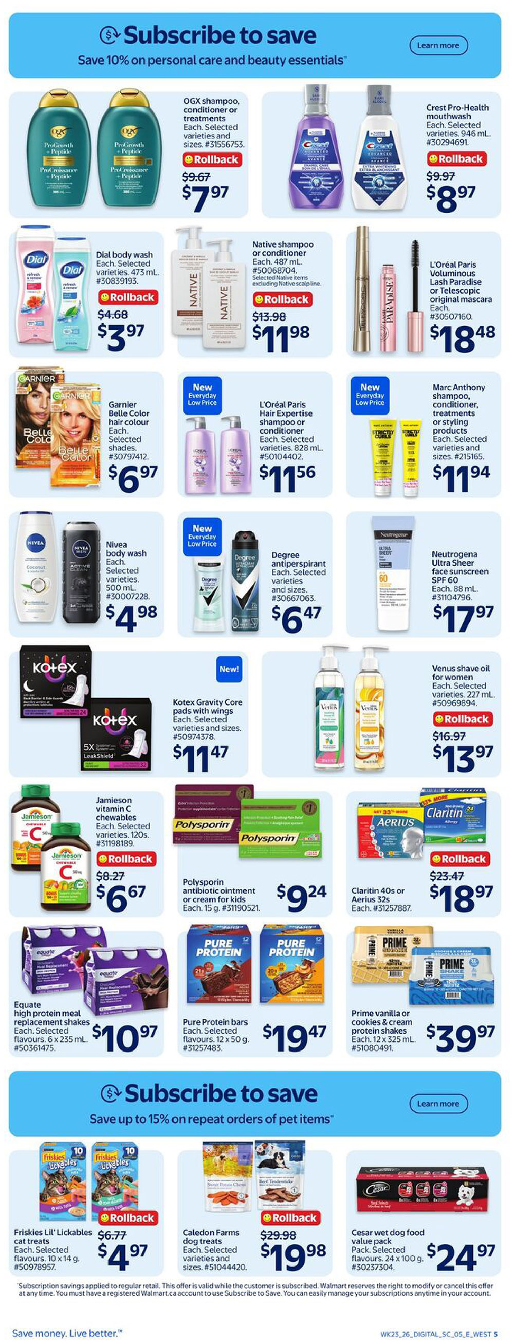 Walmart Canada weekly flyer specials page 8. Top banner: Subscribe to save 10% on personal care and beauty essentials. Featured products include OGX shampoo, conditioner or treatments for $7.97 (rollback from $9.67), Crest Pro-Health mouthwash for $8.97 (rollback from $9.97), Dial body wash for $3.97 (rollback from $4.68), Native shampoo or conditioner for $11.98 (rollback from $13.98), and L'Oréal Paris Voluminous Lash Paradise or Telescopic original mascara for $18.48. Also featured are Garnier Belle Color hair colour for $6.97, L'Oréal Paris Hair Expertise shampoo or conditioner for $11.56 (New Everyday Low Price), Marc Anthony shampoo, conditioner, treatments or styling products for $11.94 (New Everyday Low Price), Nivea body wash for $4.98, Degree antiperspirant for $6.47 (New Everyday Low Price), and Neutrogena Ultra Sheer face sunscreen SPF 60 for $17.97. Personal care items include Kotex Gravity Core pads with wings for $11.47, Jamieson vitamin C chewables for $6.67 (rollback from $8.27), Polysporin antibiotic ointment or cream for kids for $9.24, Venus shave oil for women for $13.97 (rollback from $16.97), and Claritin 40s or Aerius 32s for $18.97 (rollback from $23.47). Food and drink items include Equate high protein meal replacement shakes for $10.97, Pure Protein bars for $19.47, and Prime vanilla or cookies & cream protein shakes for $39.97. Bottom banner: Subscribe to save up to 15% on repeat orders of pet items. Featured pet items include Friskies Lil' Lickables cat treats for $4.97 (rollback from $6.77), Caledon Farms dog treats for $19.98 (rollback from $29.98), and Cesar wet dog food value pack for $24.97.