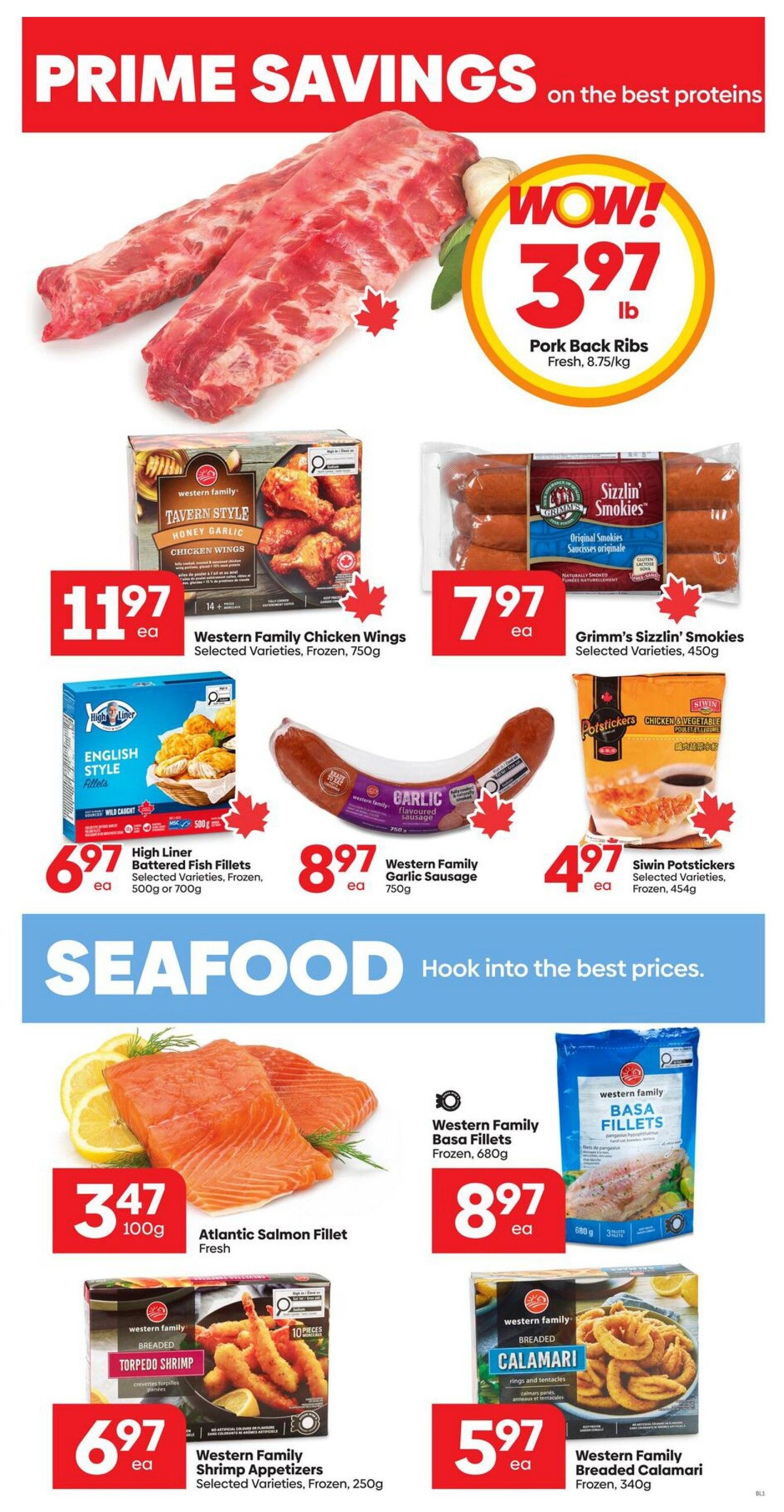 Buy-Low Foods weekly flyer specials page 3 features Prime Savings on proteins. Pork Back Ribs are on sale for $3.97/lb. Western Family Chicken Wings (Tavern Style, Honey Garlic, Frozen, 750g) are $11.97 each. Grimm's Sizzlin' Smokies (Selected Varieties, 450g) are $7.97 each. High Liner Battered Fish Fillets (English Style, Selected Varieties, Frozen, 500g or 700g) are $6.97 each. Western Family Garlic Flavoured Sausage (Frozen, 750g) is $8.97 each. Siwin Potstickers (Chicken & Vegetable, Selected Varieties, Frozen, 454g) are $4.97 each. The flyer also highlights Seafood specials. Atlantic Salmon Fillet (Fresh) is $3.47/100g. Western Family Basa Fillets (Frozen, 680g) are $8.97 each. Western Family Shrimp Appetizers (Breaded Torpedo Shrimp, Selected Varieties, Frozen, 250g) are $6.97 each. Western Family Breaded Calamari (Rings and Tentacles, Frozen, 340g) is $5.97 each.