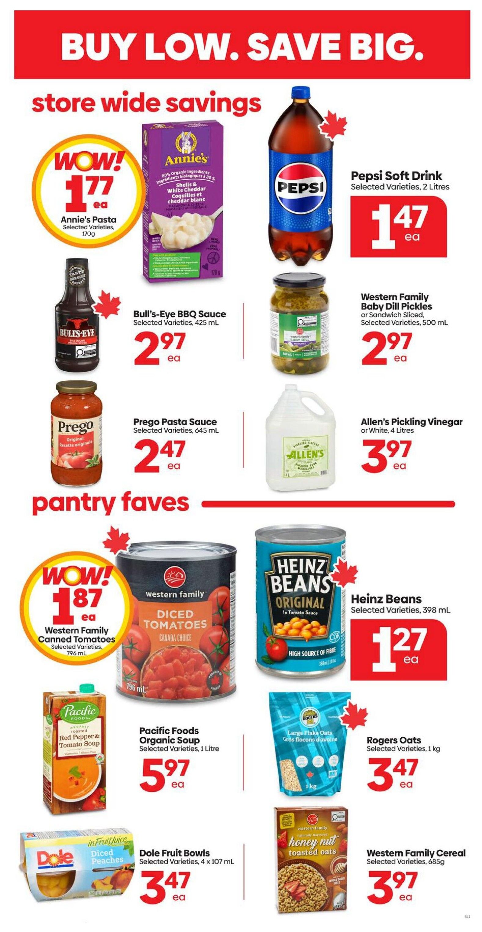 Buy Low Foods flyer page 5 featuring store-wide savings and pantry favourites. Special offers include Annie's Pasta for $1.77, Pepsi Soft Drink (2 Litres) for $1.47, Bull's-Eye BBQ Sauce (425 mL) for $2.97, Western Family Baby Dill Pickles (500 mL) for $2.97, Prego Pasta Sauce (645 mL) for $2.47, and Allen's Pickling Vinegar (4 Litres) for $3.97. Pantry favourites include Western Family Diced Tomatoes (796 mL) for $1.87, Heinz Beans (398 mL) for $1.27, Pacific Foods Organic Soup (1 Litre) for $5.97, Rogers Oats (1 kg) for $3.47, Dole Fruit Bowls (4 x 107 mL) for $3.47, and Western Family Cereal (685g) for $3.97.