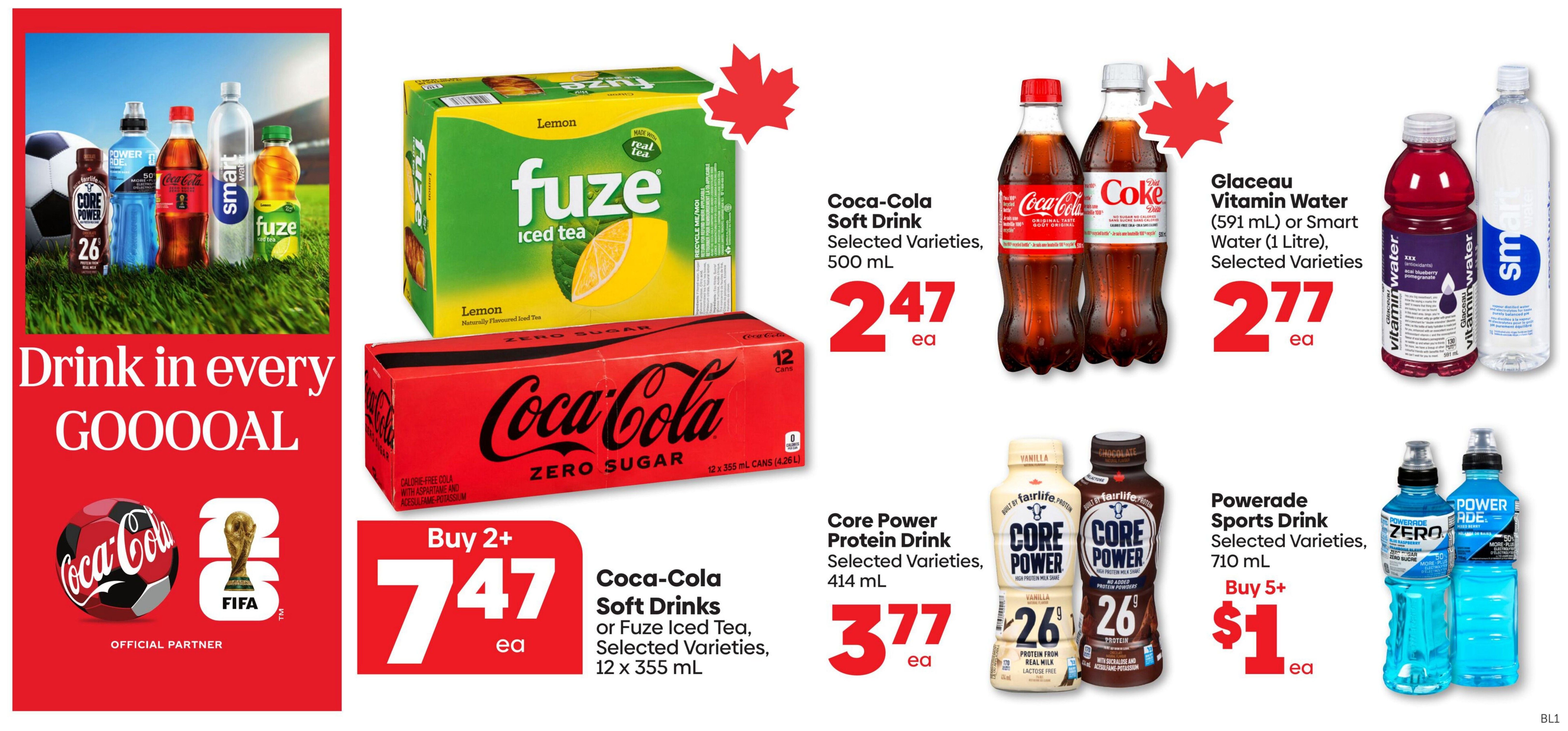 Buy-Low Foods weekly flyer specials, page 6. Featuring a 'Drink in every GOOOOAL' theme with FIFA World Cup imagery. Offers include Coca-Cola Soft Drinks or Fuze Iced Tea, selected varieties, 12 x 355 mL cans for $7.47 when you buy 2+. Coca-Cola Soft Drinks, selected varieties, 500 mL bottles are $2.47 each. Glaceau Vitamin Water (591 mL) or Smart Water (1 Litre), selected varieties, are $2.77 each. Core Power Protein Drink, selected varieties, 414 mL, is $3.77 each. Powerade Sports Drink, selected varieties, 710 mL, is $1 each when you buy 5+.