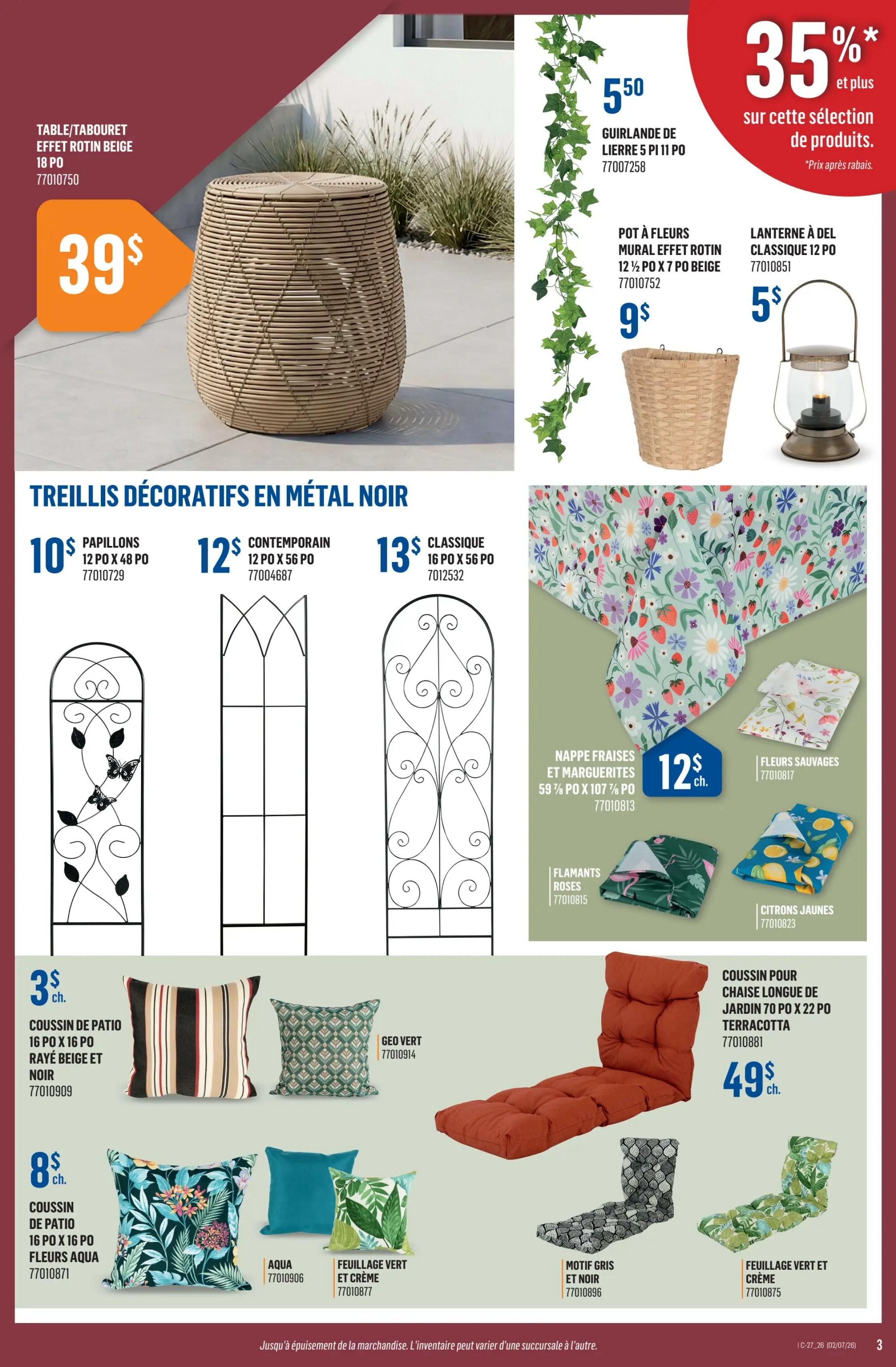 Canac weekly flyer specials page 3 features a beige rattan effect table/stool for $39. Decorative black metal trellises are available in 'Papillons' (butterflies) design for $10, 'Contemporain' for $12, and 'Classique' for $13. Also featured are a 5 ft. ivy garland for $5.50, a wall-mounted flower pot for $9, and a classic 12-inch lantern for $5. A strawberry and daisy tablecloth is $12, with matching napkins available in 'Wildflowers', 'Pink Flamingos', and 'Yellow Lemons'. Patio cushions include a beige and black striped cushion for $3, a green geometric cushion for $3, a floral aqua cushion for $8, a solid aqua cushion for $8, and a green leaf cushion for $8. A long terracotta garden chair cushion is $49. Additional cushions include a grey and black patterned cushion for $8 and a green leaf cushion for $8. A 35% or more discount is applied to a selection of products.
