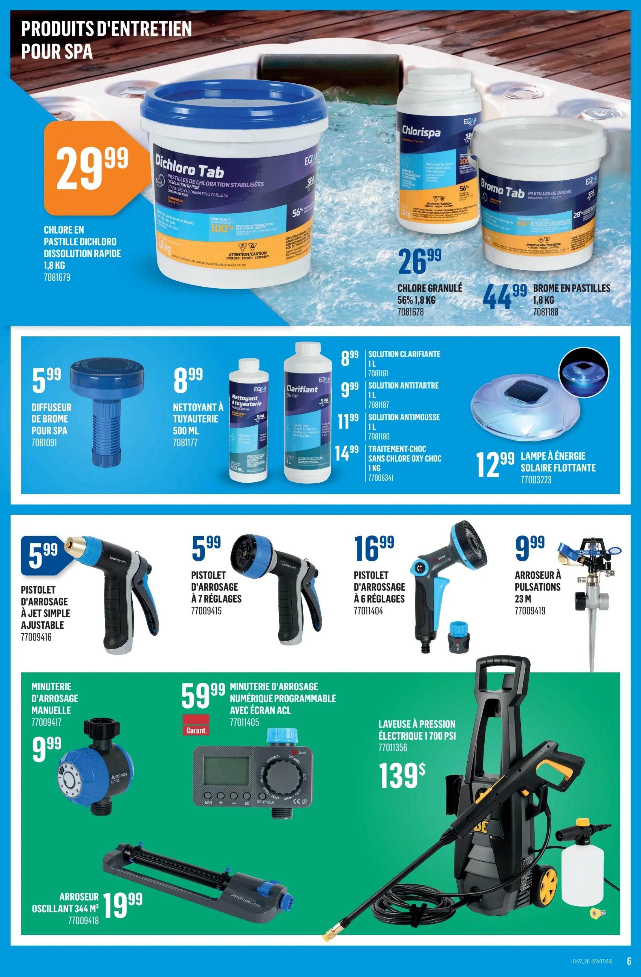 Canac weekly flyer specials page 6 features spa maintenance products. Top section includes Dichlor Tab stabilized chlorinating tablets for $29.99, Chlorispa granular chlorine for $26.99 (1.8 kg), and Bromo Tab bromine tablets for $44.99 (1.8 kg). Middle section offers a bromine diffuser for $5.99, a spa tub cleaner for $8.99 (500 ml), clarifying solution for $8.99 (1 L), anti-tartar solution for $9.99 (1 L), anti-foam solution for $11.99 (1 L), and a chlorine-free shock treatment for $14.99 (1 kg). Also featured is a floating solar light for $12.99. The bottom section displays various garden watering tools: a simple jet adjustable spray gun for $5.99, a 7-setting spray gun for $5.99, a 6-setting spray gun for $16.99, a 23 m pulse sprinkler for $9.99, a manual timer for $9.99, a programmable LCD timer for $59.99, and an oscillating sprinkler for $19.99 (344 m²). An electric pressure washer (1700 PSI) is also available for $139.99.