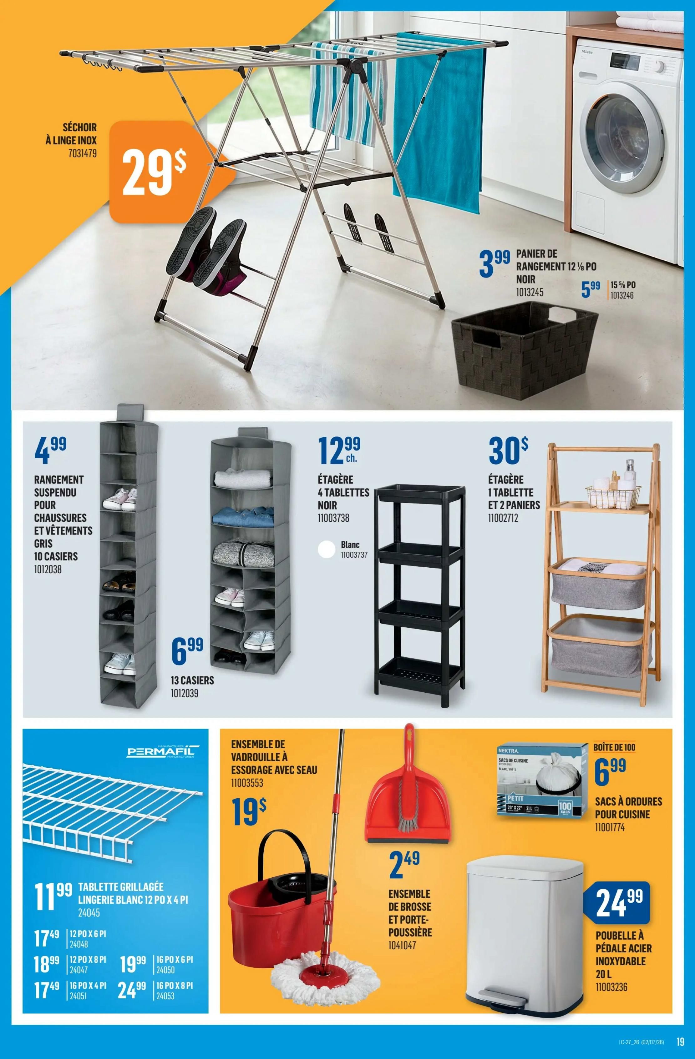Canac weekly flyer specials page 19 features a stainless steel drying rack for $29. Also available is a black 12 1/2 inch storage basket for $3.99 and a 15% off 15 inch storage basket for $5.99. On the left, a grey hanging closet organizer for shoes and clothes with 10 compartments is $4.99, and a similar organizer with 13 compartments is $6.99. A black 4-shelf unit is $12.99, and a white 4-shelf unit is also $12.99. A wooden 3-tier shelf unit with 2 baskets is $30. Below, a white Permafil grilled shelf, 12' x 4', is $11.99, with other sizes available including 12' x 6' for $17.49, 16' x 8' for $18.99, and 16' x 4' for $17.49. A 16' x 6' shelf is $19.99, and a 16' x 8' shelf is $24.99. A red mop and bucket set is $19. A red dustpan and brush set is $2.49. Finally, a box of 100 white kitchen garbage bags (20' x 22', 21L) is $6.99, and a 20L stainless steel pedal trash can is $24.99.