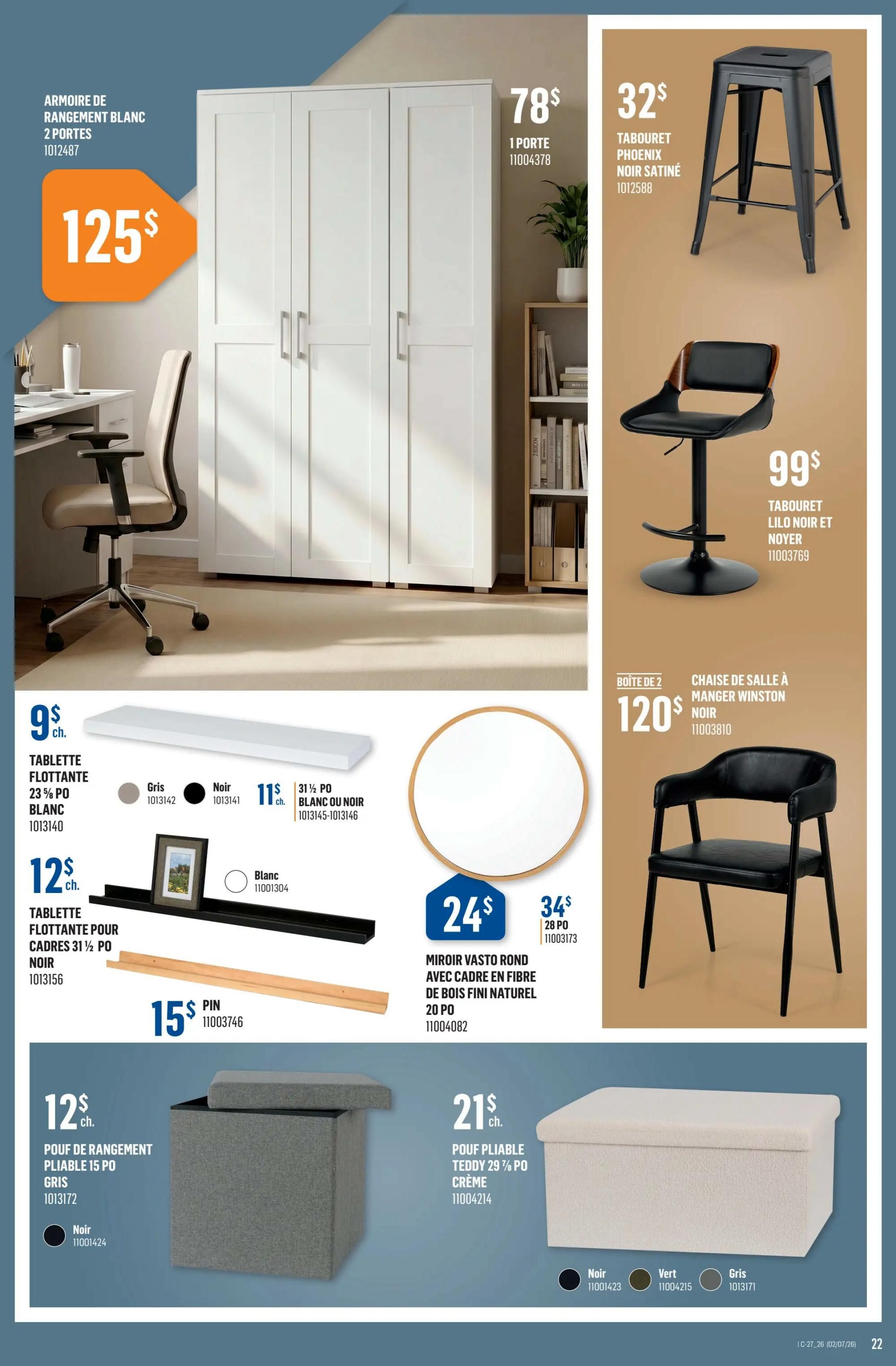 Canac weekly flyer specials page 22 features a large white 2-door wardrobe for $125. Also available is a 1-door wardrobe for $78. On the right side, a black metal Phoenix bar stool is priced at $32. Below it, a black and wood bar stool is $99. A set of 2 Winston dining chairs in black costs $120. A round mirror with a natural wood frame, 20 inches, is $24, and a 28-inch mirror is $34. Floating shelves are featured: a 23 5/8 inch white shelf for $9, and a 31 1/2 inch shelf in grey, black, or white/black for $11. A 31 1/2 inch floating shelf for picture frames in black is $12, and a 15 inch pine shelf is $15. Storage solutions include a 15 inch grey storage ottoman for $12, and a 29 7/8 inch cream teddy folding ottoman for $21, available in black, green, or grey.