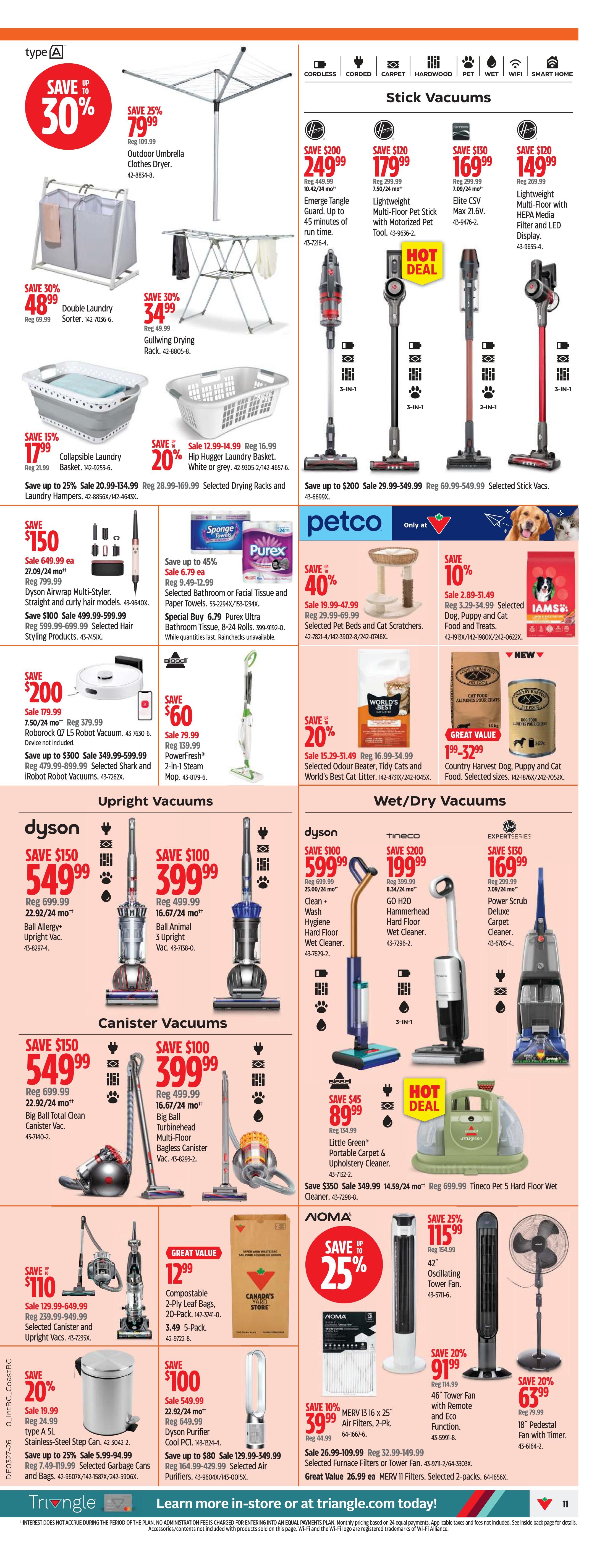 Canadian Tire Western Canada flyer page 11 features a wide selection of cleaning and home essentials. Save up to 30% on laundry solutions, including the Outdoor Umbrella Clothes Dryer for $79.99 and the Double Laundry Sorter for $48.99. Explore stick vacuums with savings up to $200, such as the Emerge Tangle Guard for $249.99. Petco offers selected Pet Beds and Cat Scratchers at 40% off, and selected Dog, Puppy and Cat Food and Treats at 10% off. Dyson Upright Vacuums are on sale, with the Ball Allergy Upright Vac at $549.99. Wet/Dry Vacuums include the Tineco GO H2O Hammerhead Hard Floor Wet Cleaner for $199.99 and the Little Green Portable Carpet & Upholstery Cleaner for $89.99. NOMA offers a 25% saving on oscillating tower fans and 46' tower fans with remote and eco function. Also featured are Merv 13 air filters, compostable 2-ply leaf bags, and a Dyson Purifier. Save 20% on Stainless-Steel Step Cans and selected Garbage Cans and Bags.