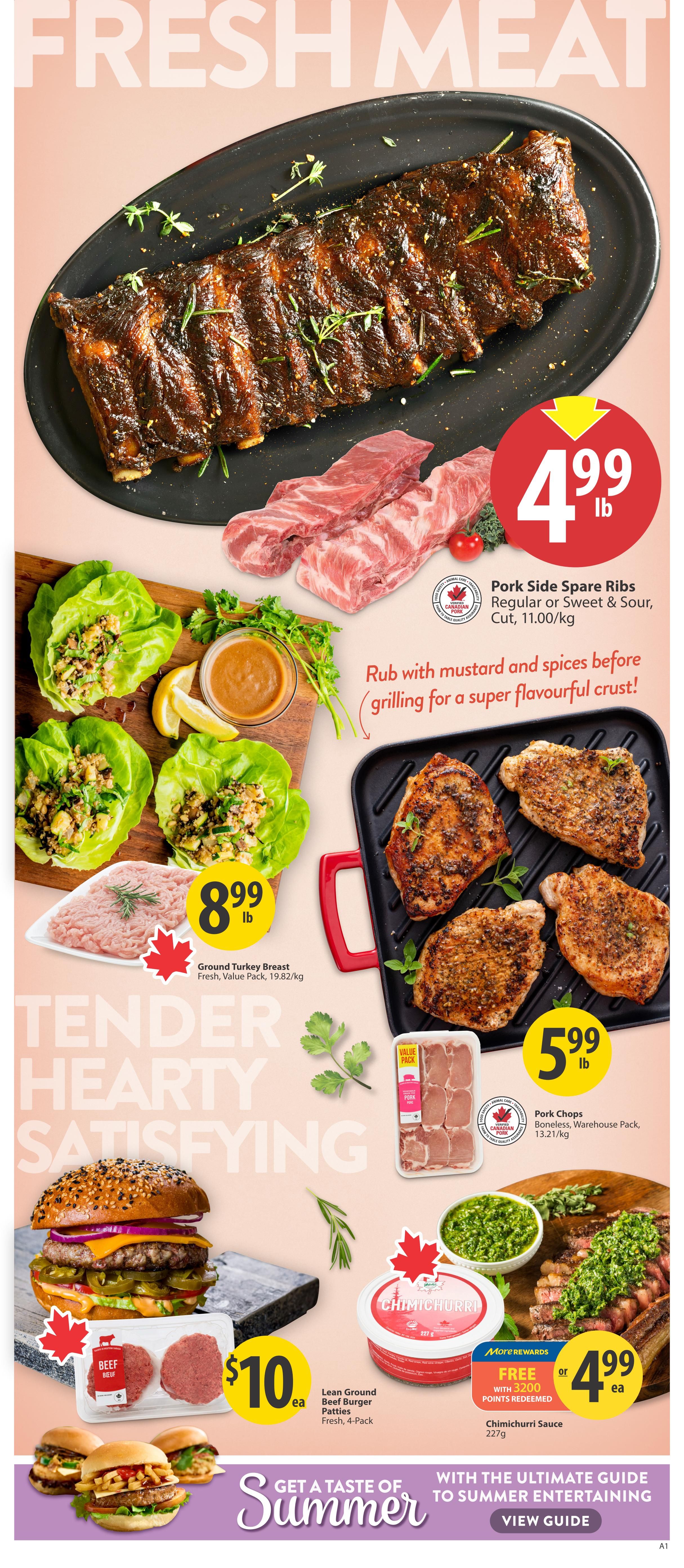 Save-On-Foods weekly flyer specials page 5 features fresh meat deals. Enjoy Pork Side Spare Ribs for $4.99/lb, perfect for grilling. Also available are Ground Turkey Breast for $8.99/lb and Boneless Pork Chops for $5.99/lb. Get a 4-pack of Fresh Lean Ground Beef Burger Patties for $10. Enhance your meals with Chimichurri Sauce for $4.99, or get it free with 3200 More Rewards points redeemed. The page also highlights 'Tender, Hearty, Satisfying' meat options and promotes a 'Get a Taste of Summer' guide to summer entertaining.