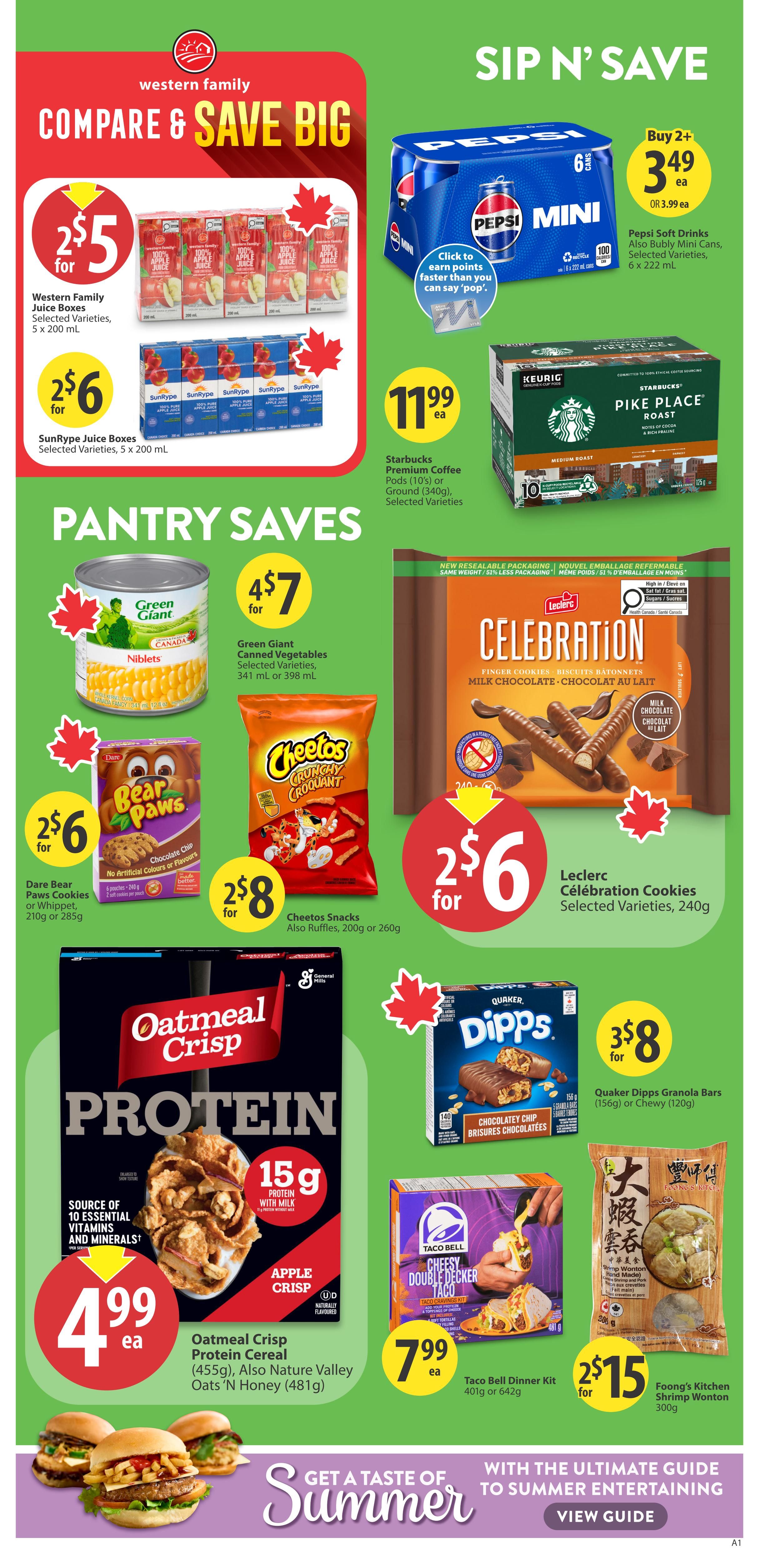 Save-On-Foods weekly flyer specials page 14 features 'Compare & Save Big' deals including Western Family Juice Boxes at 2 for $5 and SunRype Juice Boxes at 2 for $6. 'Sip N' Save' offers include Pepsi Soft Drinks, 6 x 222 mL cans, Buy 2+ for $3.49 or $3.99 each, and Starbucks Premium Coffee Pods (10's) or Ground (340g) for $11.99 each. 'Pantry Saves' include Green Giant Canned Vegetables, 341 mL or 398 mL, at 4 for $7, Dare Bear Paws Cookies, 210g or 285g, at 2 for $6, and Cheetos Snacks, also Ruffles, 200g or 260g, at 2 for $8. Leclerc Célébration Cookies, selected varieties, 240g, are 2 for $6. Quaker Dipps Granola Bars, 156g or Chewy 120g, are 3 for $8. Oatmeal Crisp Protein Cereal (455g), also Nature Valley Oats 'N Honey (481g), is $4.99 each. Taco Bell Dinner Kit, 401g or 642g, is $7.99 each. Foong's Kitchen Shrimp Wonton, 300g, is 2 for $15. The bottom of the page has a 'Get a Taste of Summer' banner with a 'View Guide' button.