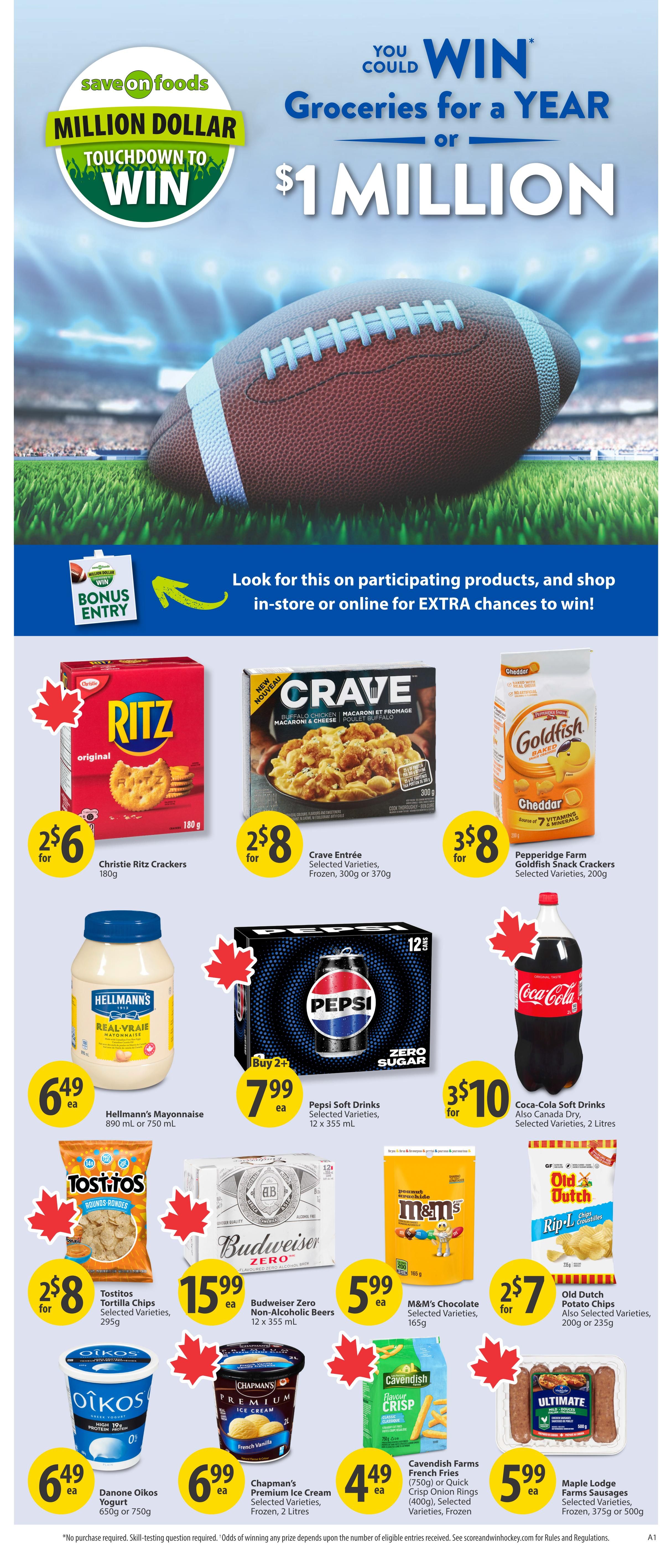 Save-On-Foods weekly flyer specials page 28 features a 'Million Dollar Touchdown to Win' promotion. Featured products include Christie Ritz Crackers for $2 for 6, Crave Entrée Macaroni & Cheese for $2 for 8, and Pepperidge Farm Goldfish Snack Crackers for $3 for 8. Also available are Hellmann's Mayonnaise for $6.49 each, Pepsi Soft Drinks (12 x 355 mL) for $7.99 when you buy 2+, and Coca-Cola Soft Drinks (2 Litres) for $3 for $10. Other deals include Tostitos Tortilla Chips for $2 for 8, Budweiser Zero Non-Alcoholic Beers (12 x 355 mL) for $15.99 each, M&M's Chocolate Candies for $5.99 each, and Old Dutch Potato Chips for $2 for 7. Additionally, Danone Oikos Yogurt is $6.49 each, Chapman's Premium Ice Cream is $6.99 each, Cavendish Farms French Fries or Onion Rings are $4.49 each, and Maple Lodge Farms Sausages are $5.99 each.